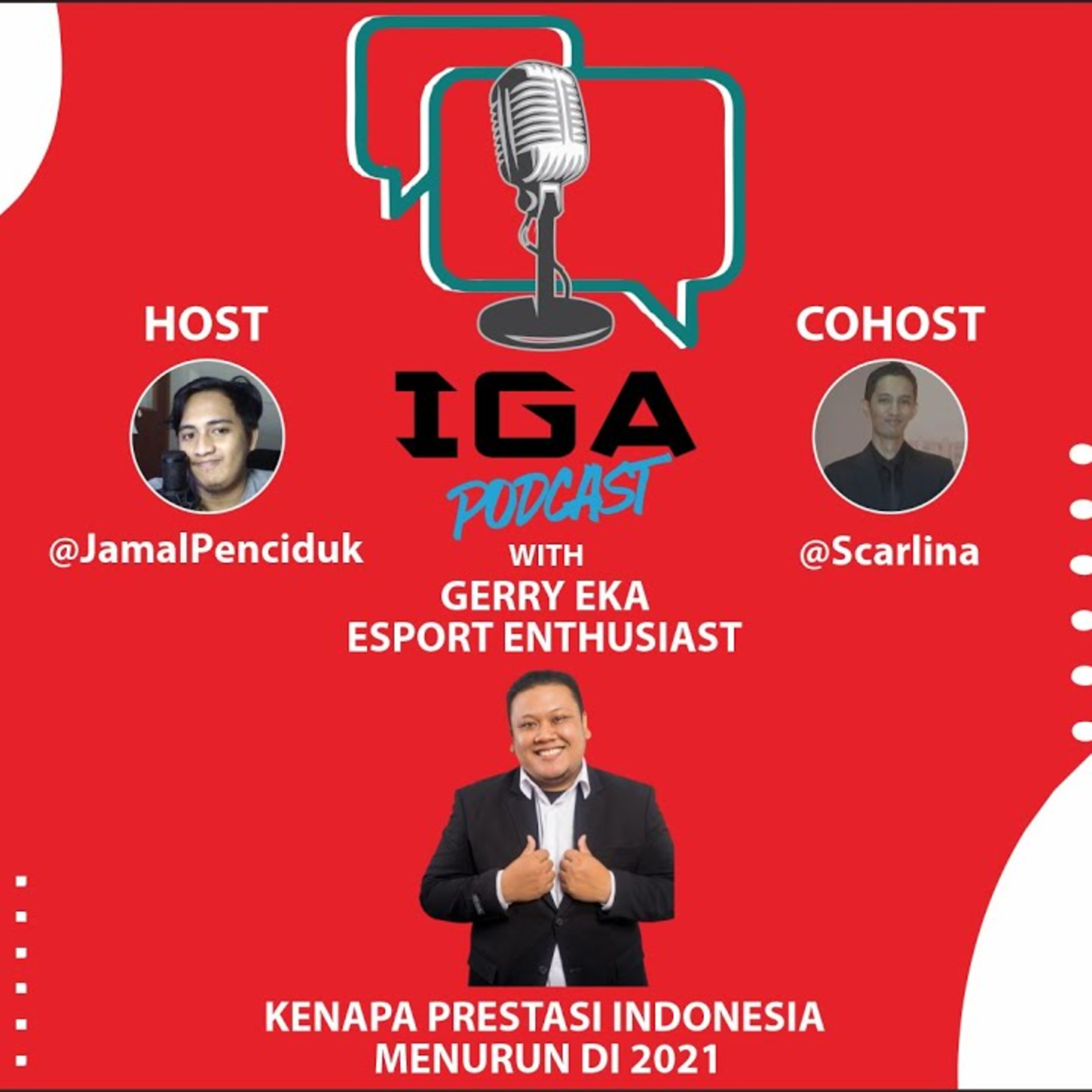 IGA Podcast (Indonesia Gaming Arena Podcast)