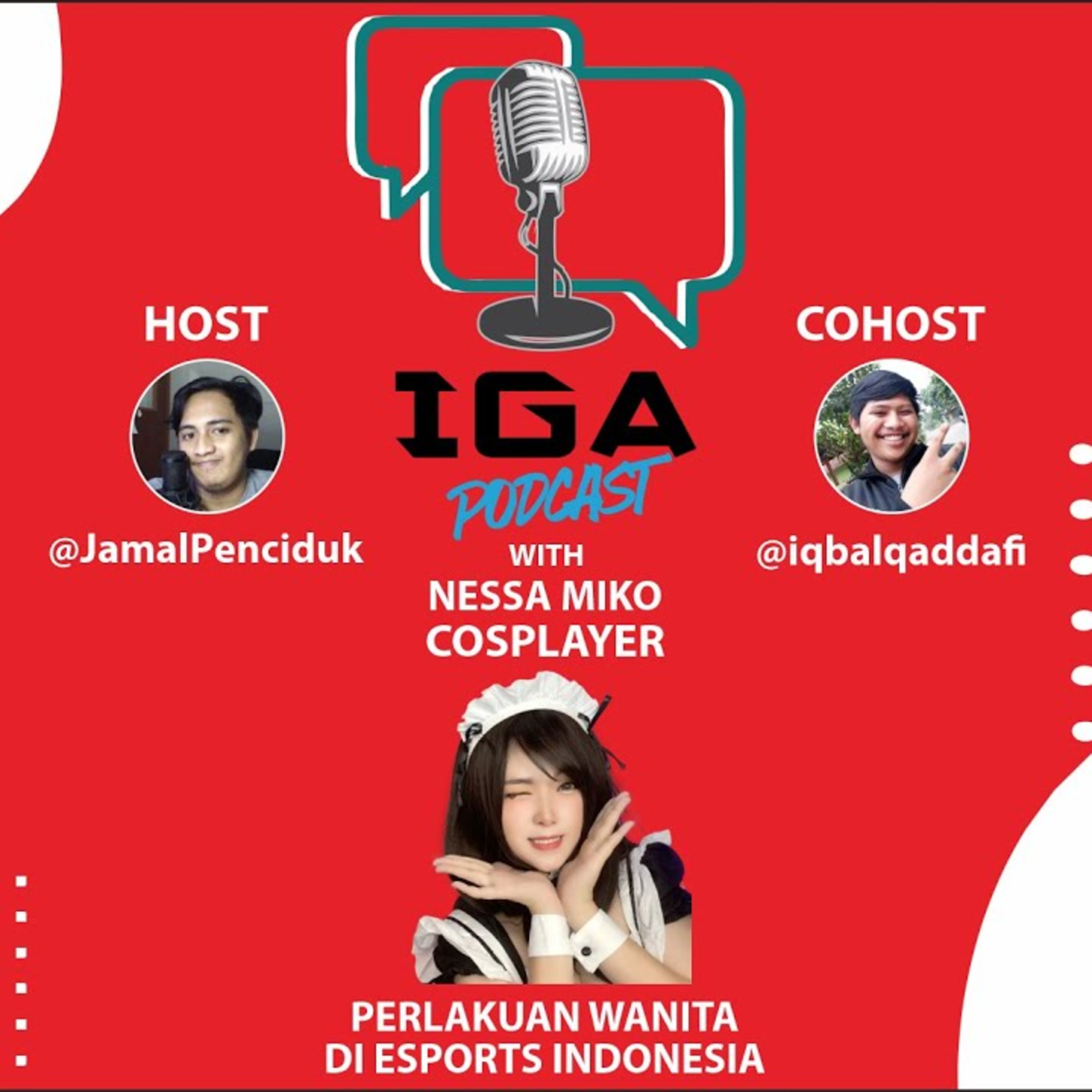 IGA Podcast (Indonesia Gaming Arena Podcast)