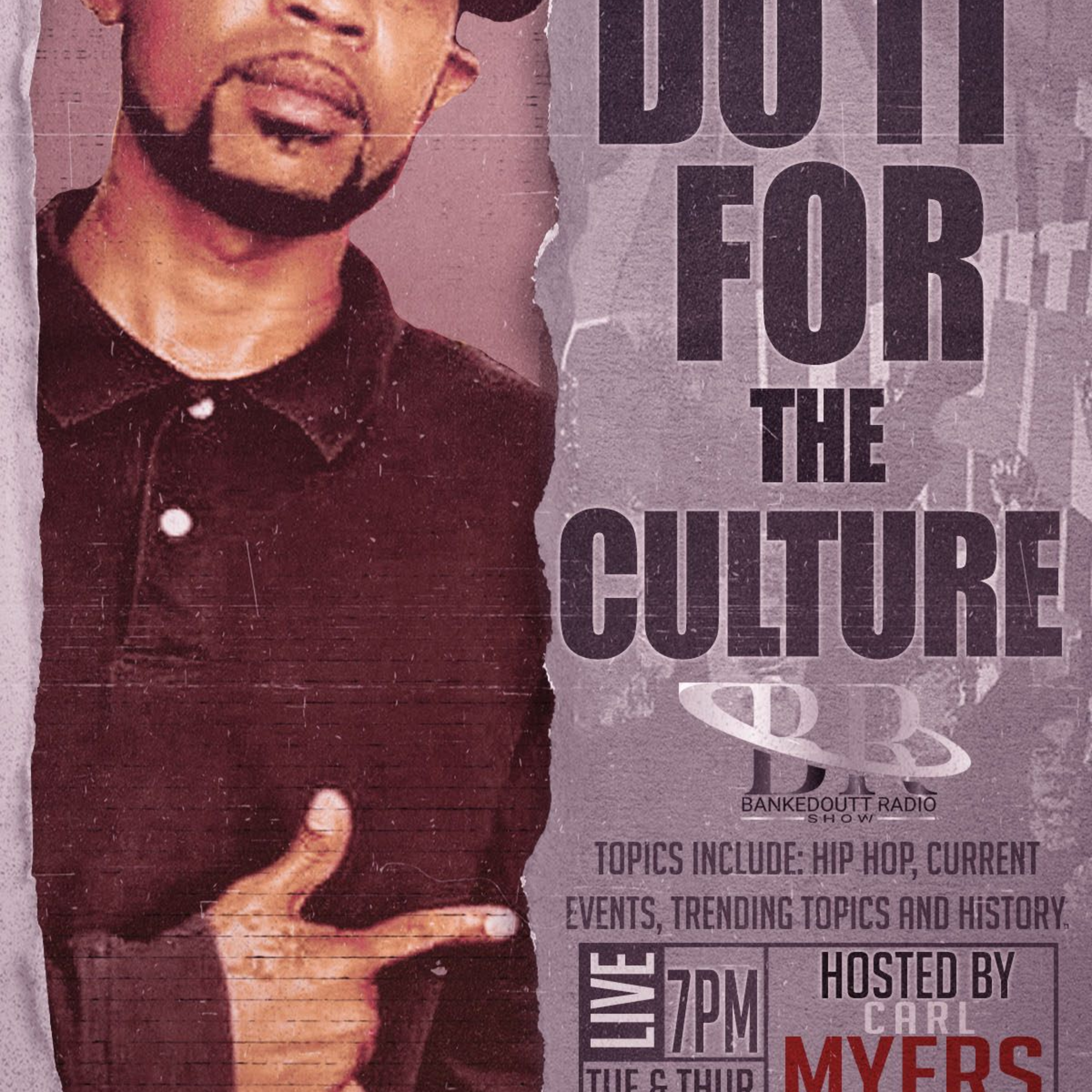 Do It For The Culture (Ep.1)  episode artwork