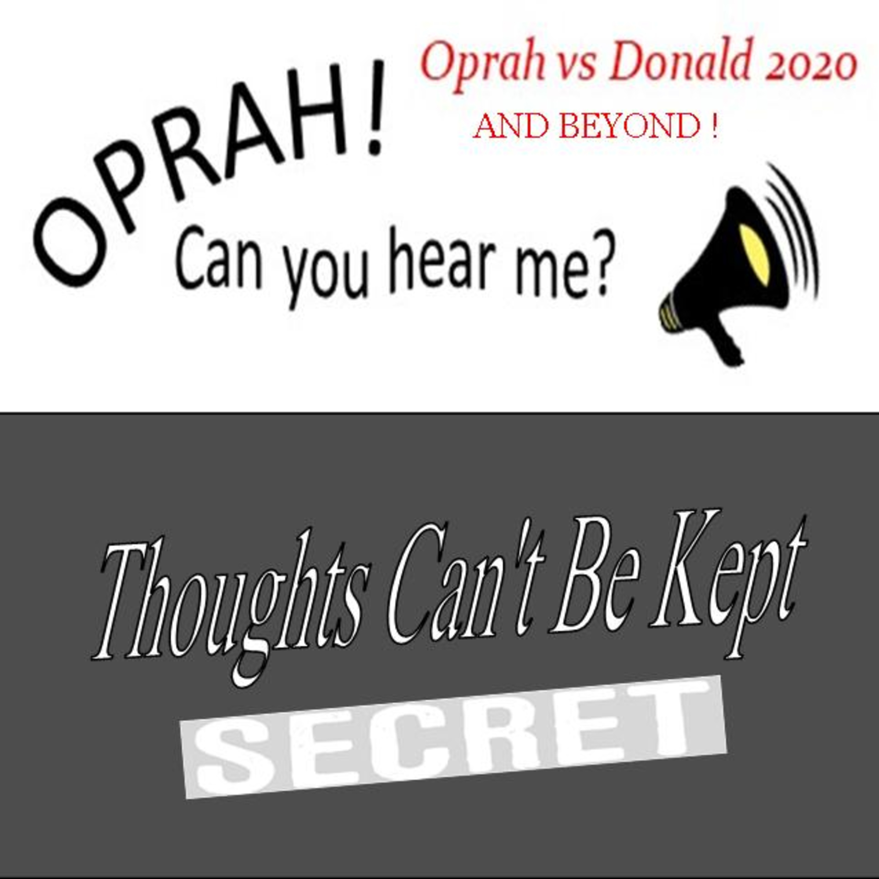 Oprah - Can You Hear Me - 96 - Thoughts Can't Be Kept Secret