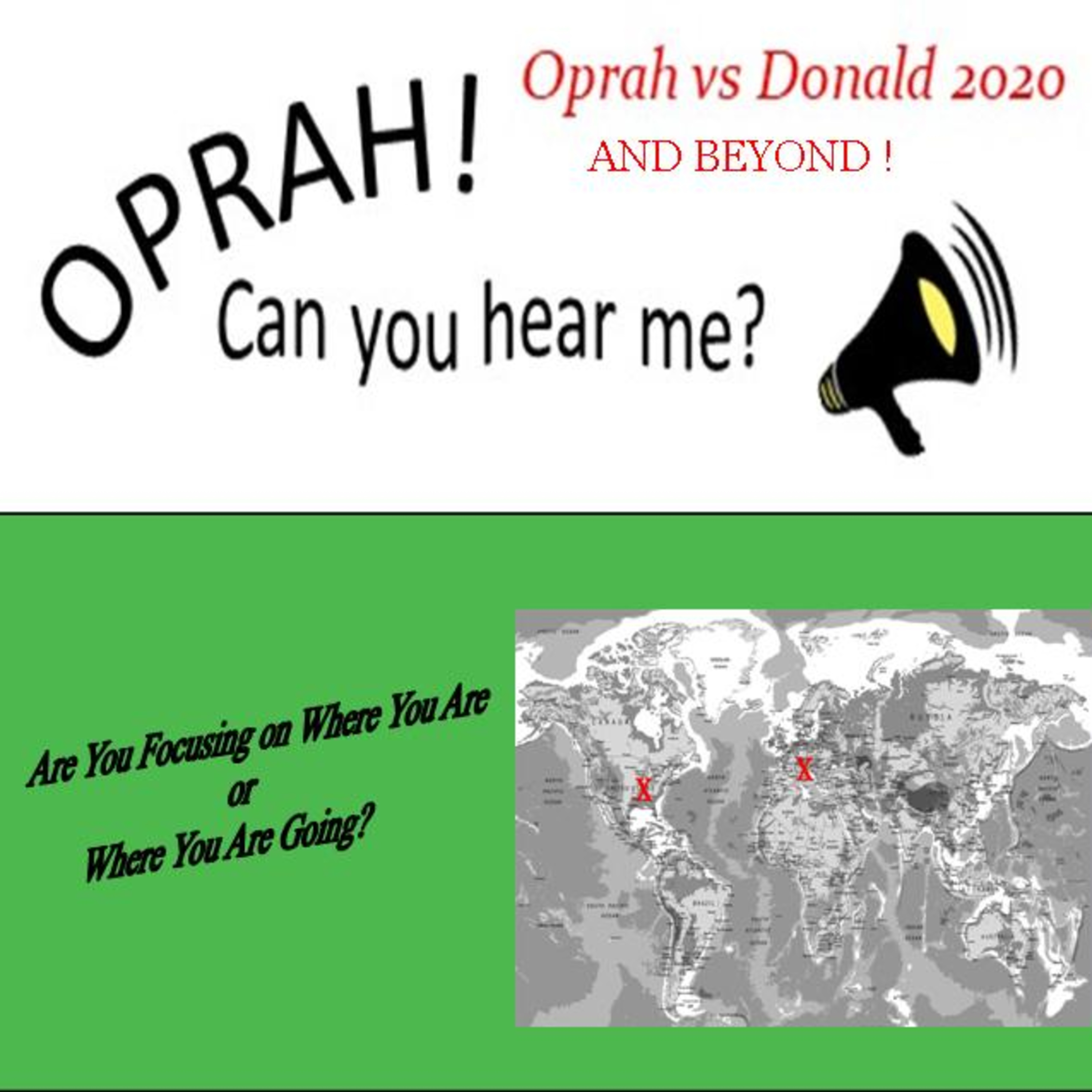 Oprah - Can You Hear Me - 97 - Are You Focusing on Where You Are OR Where You Are Going?