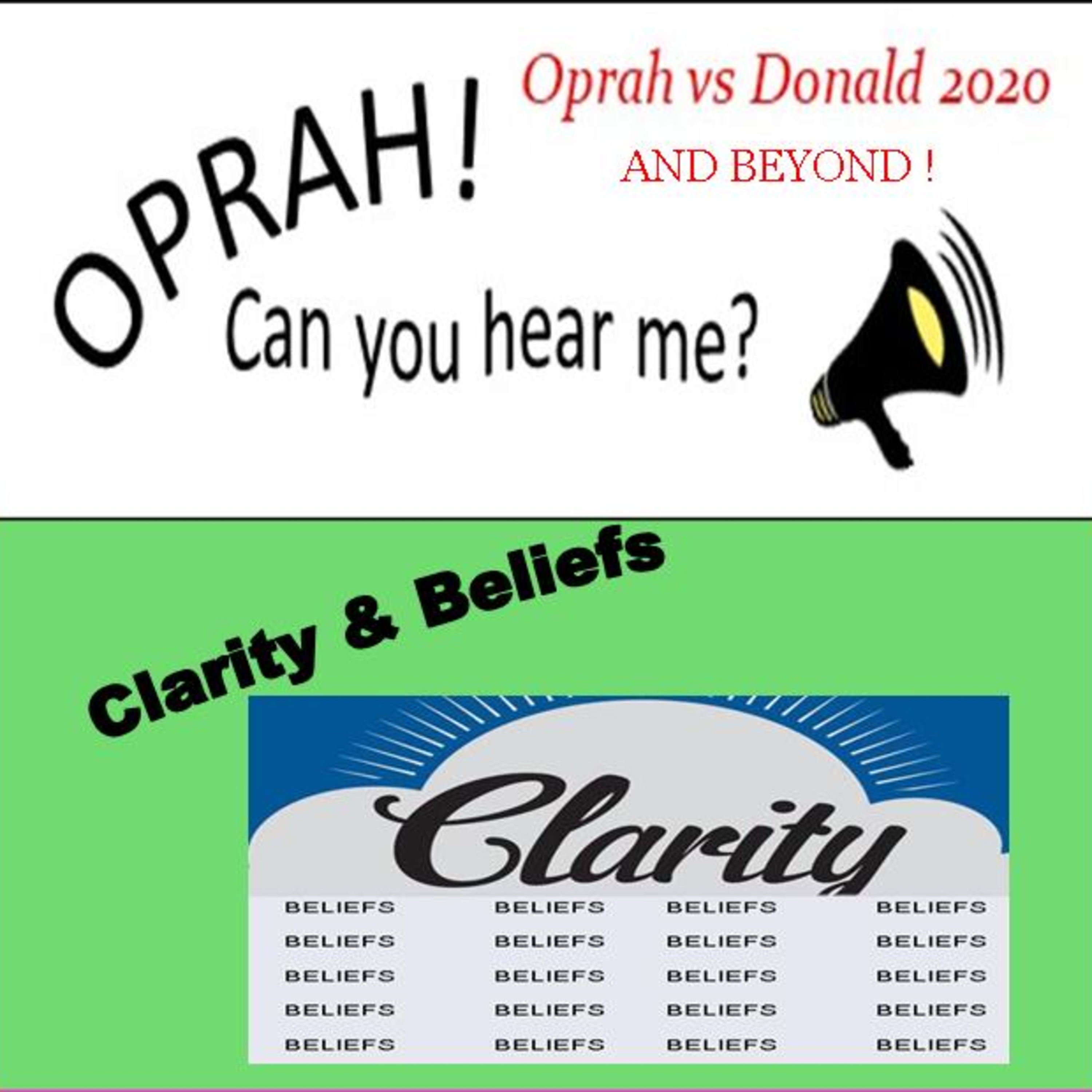 Oprah - Can You Hear Me - 110 - Clarity & Beliefs