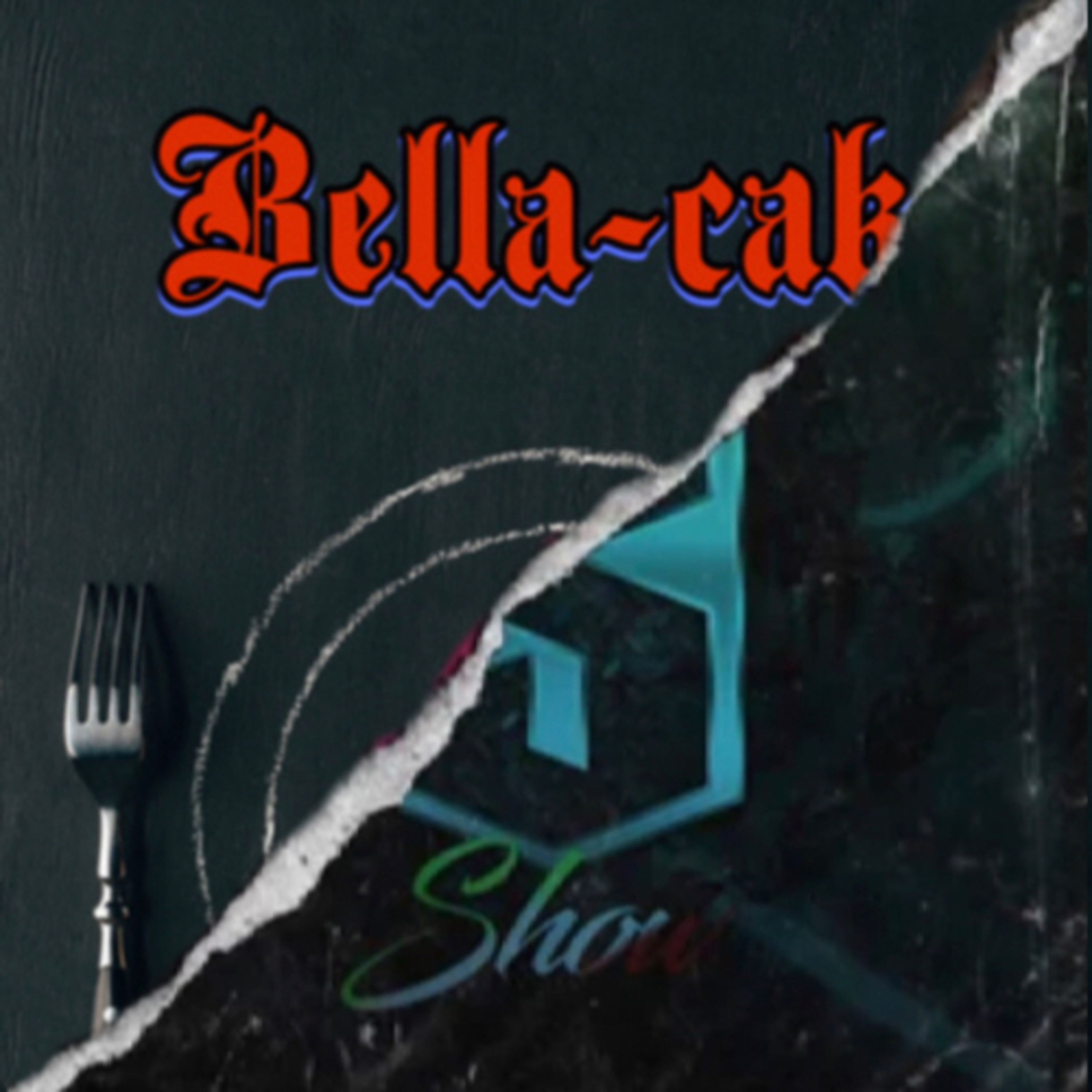 Bella Cake podcast