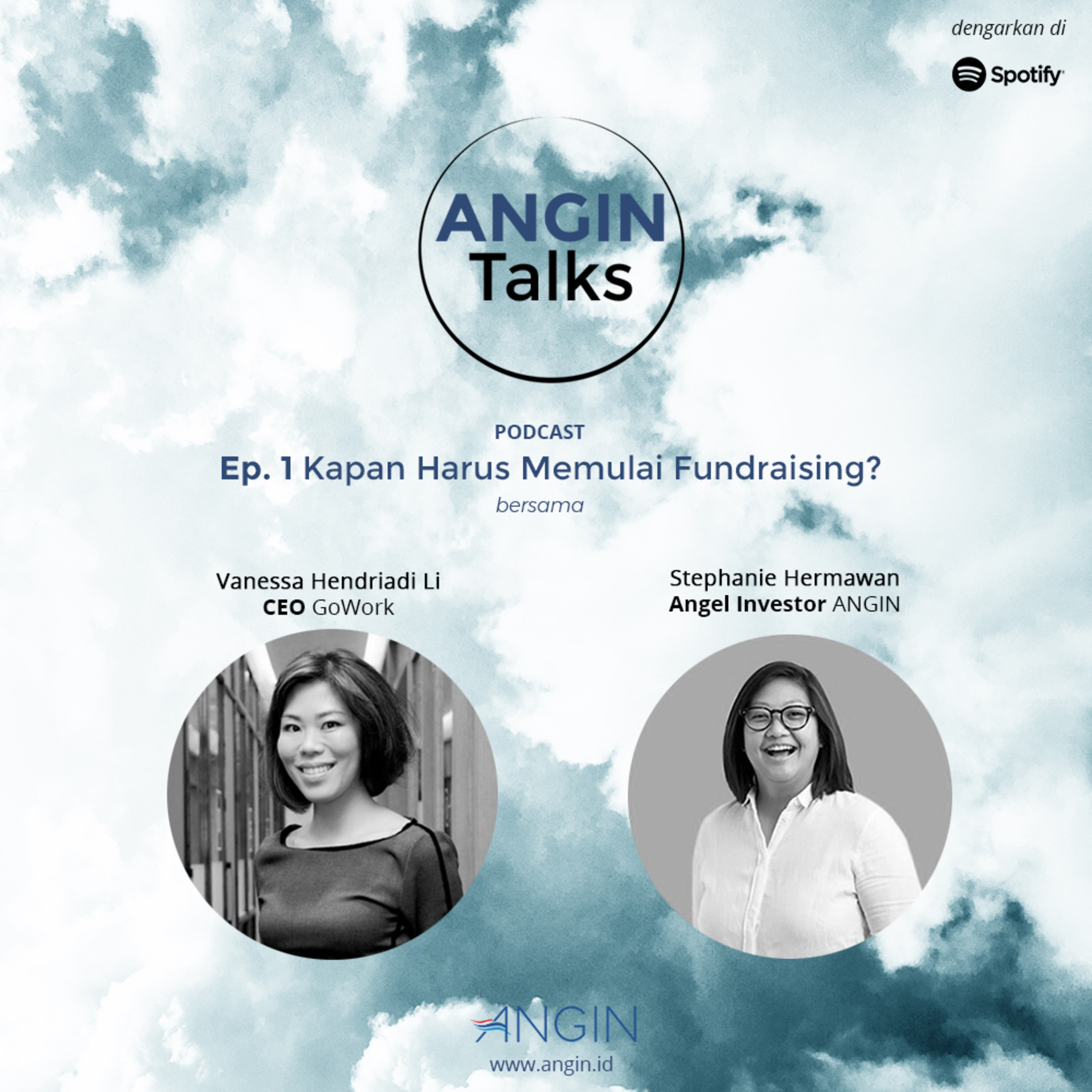 [EP 1] Kapan Harus Memulai Fundraising? ft. Vanessa Hendriadi Li & Stephanie Hermawan