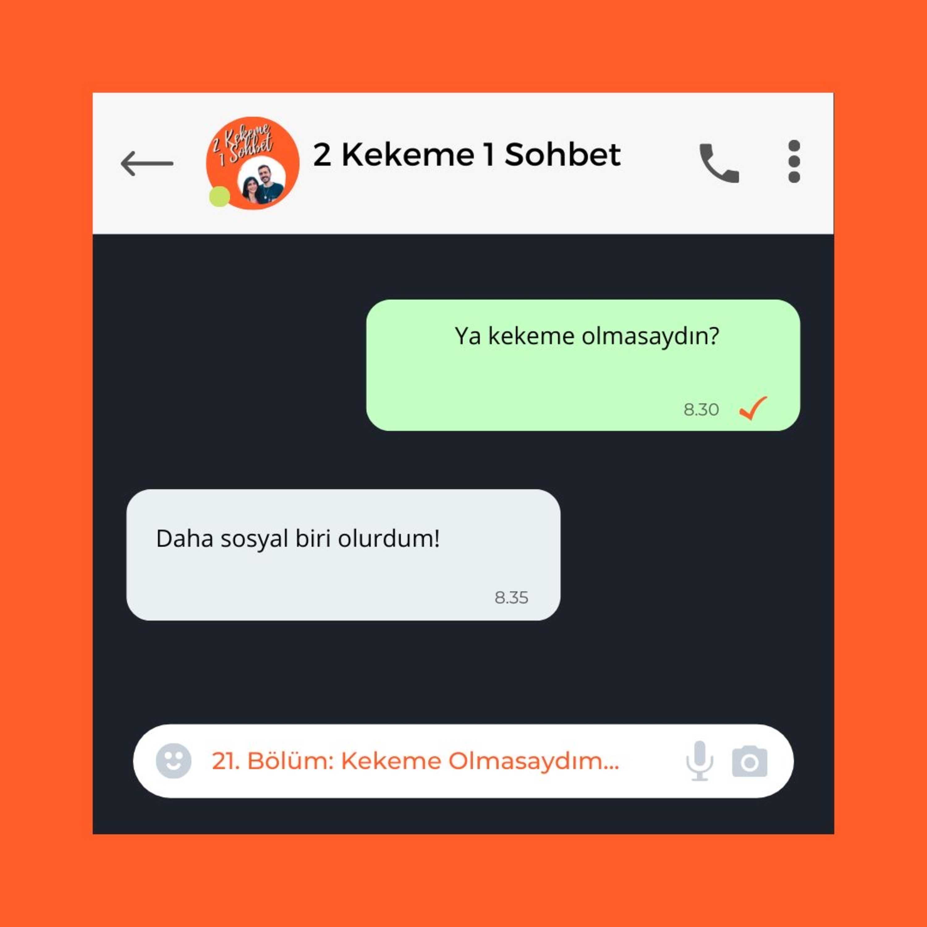 2 Kekeme 1 Sohbet