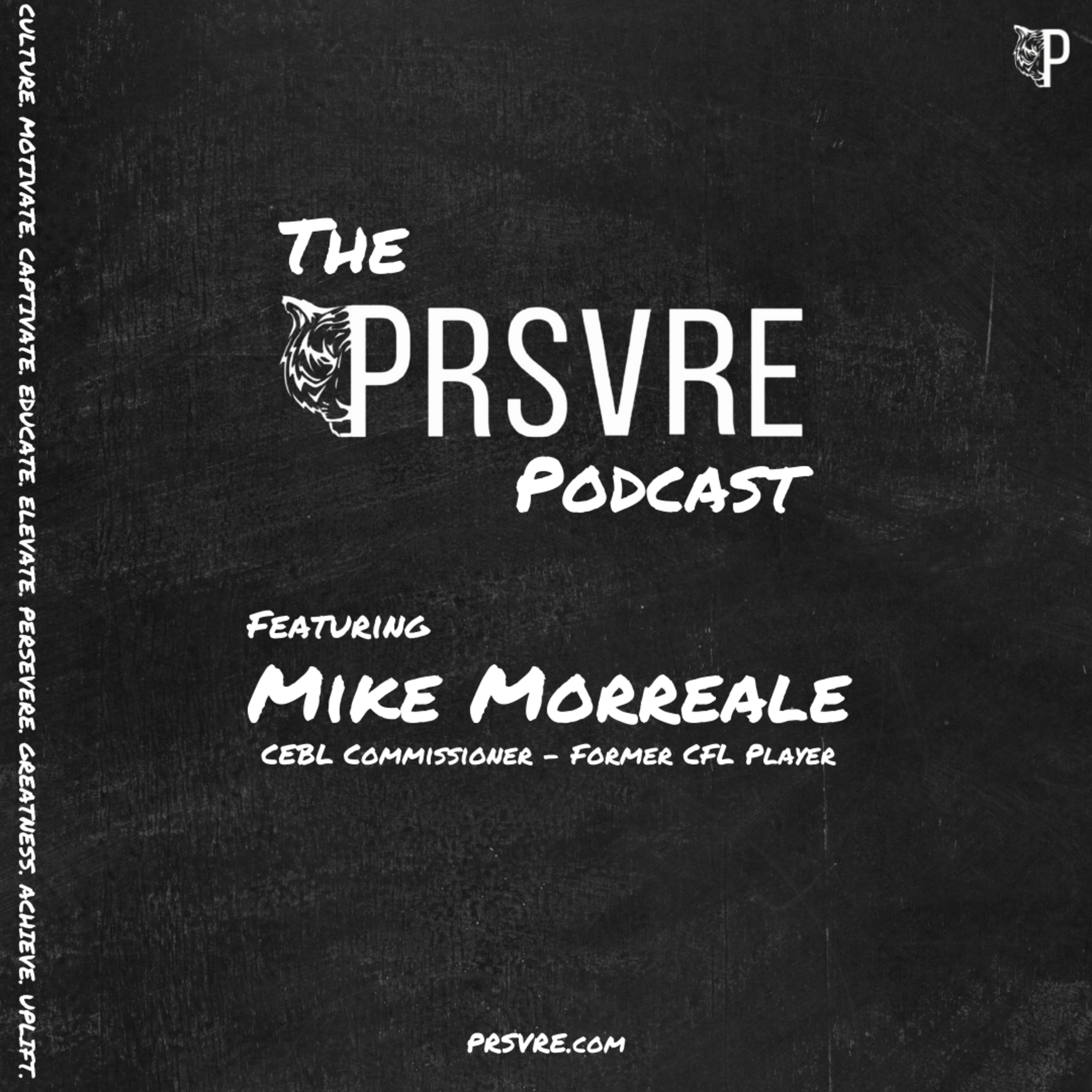 The PRSVRE Podcast