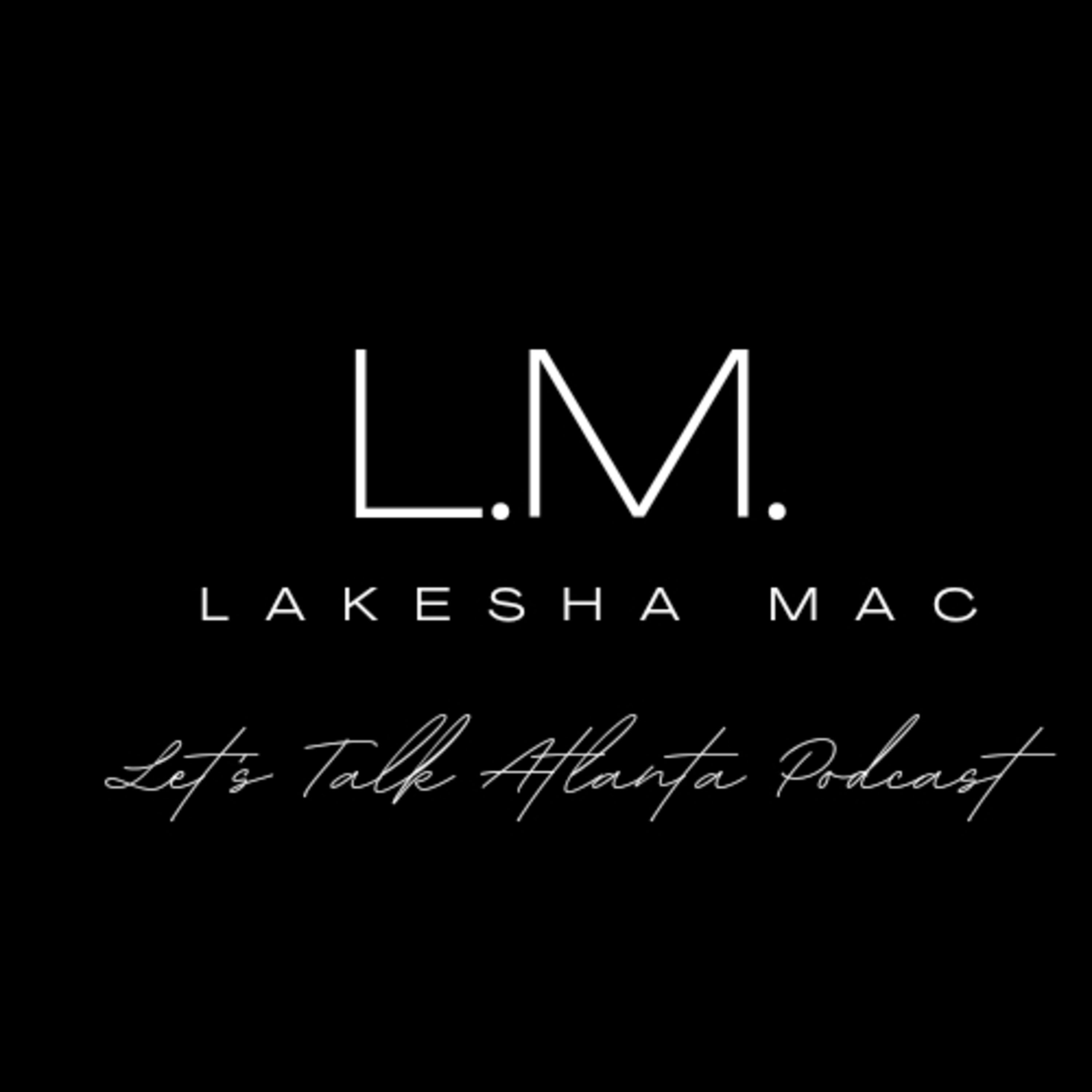 Let\'s Talk Atlanta Podcast