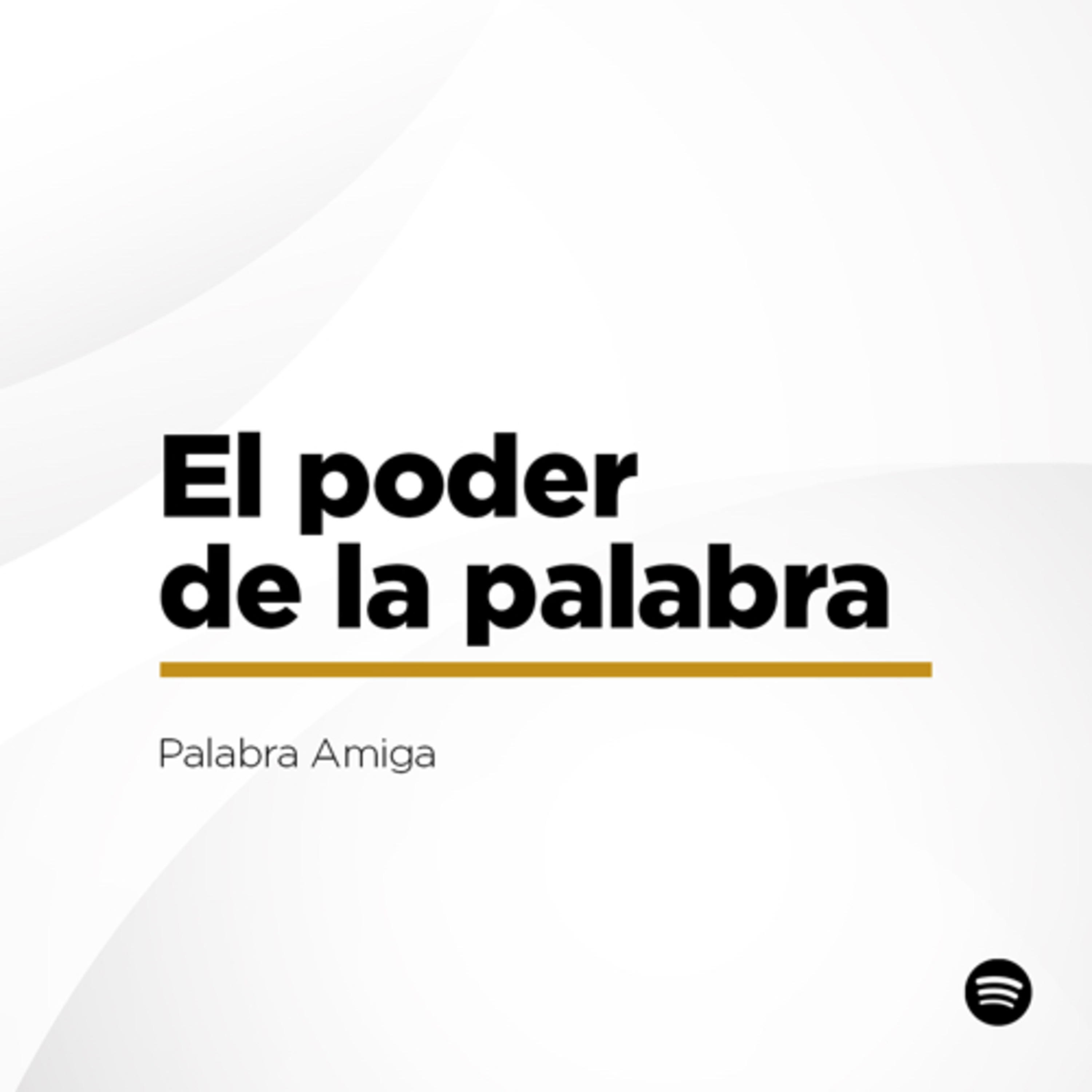 El poder de la palabra