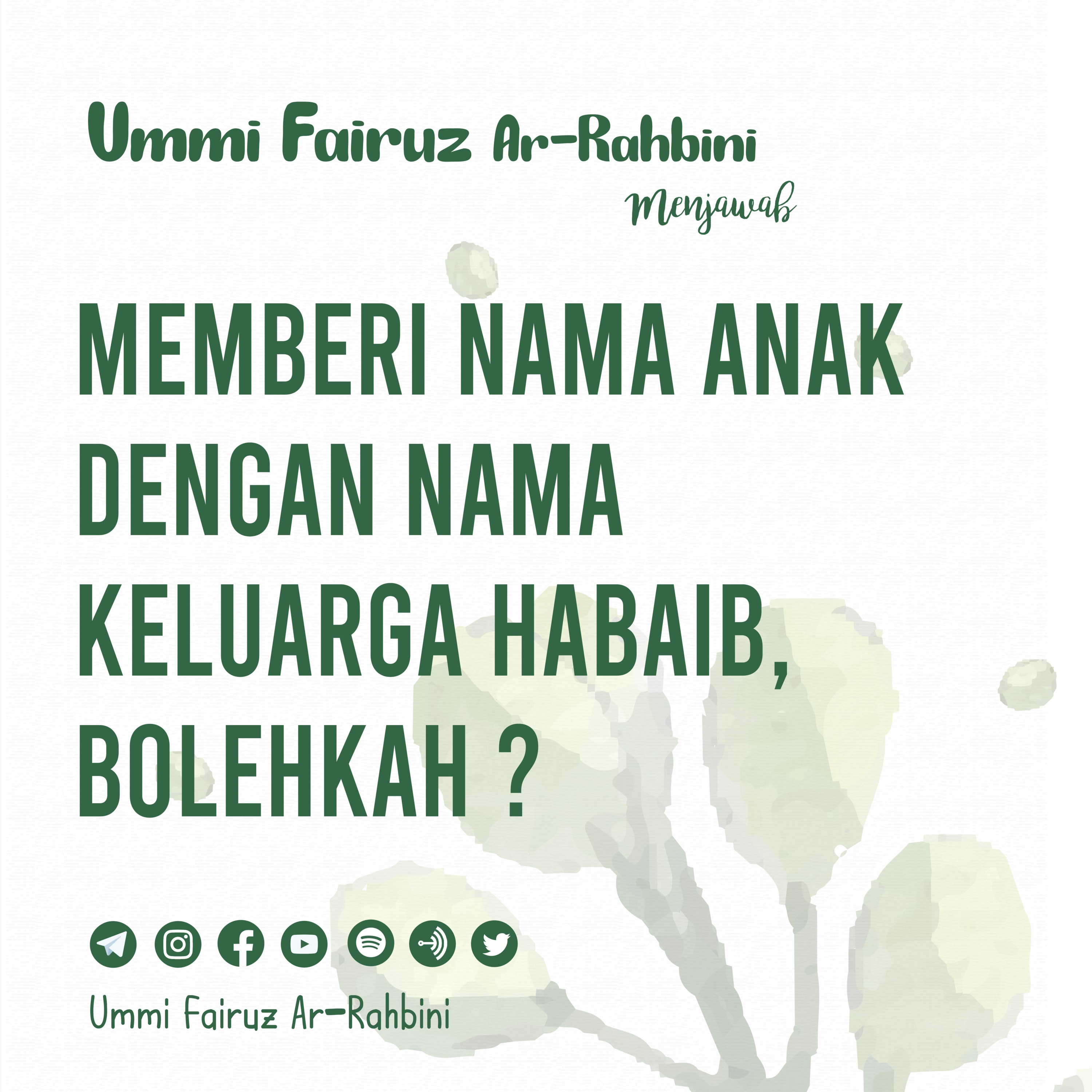 Memberi Nama Anak dengan Nama Keluarga Habaib, Bolehkah ? episode artwork