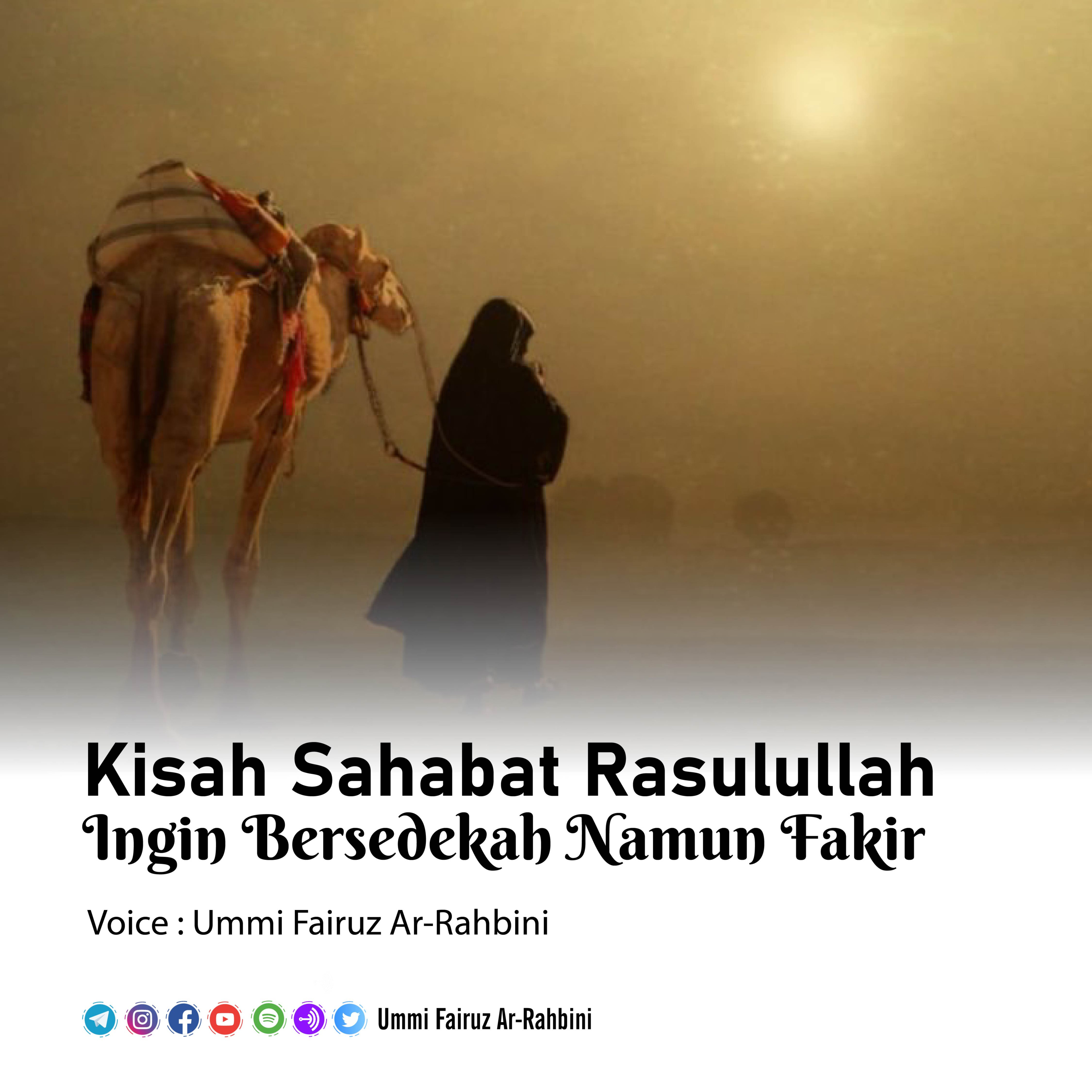 Kisah Sahabat Rasulullah Ingin Bersedekah Namun Fakir episode artwork