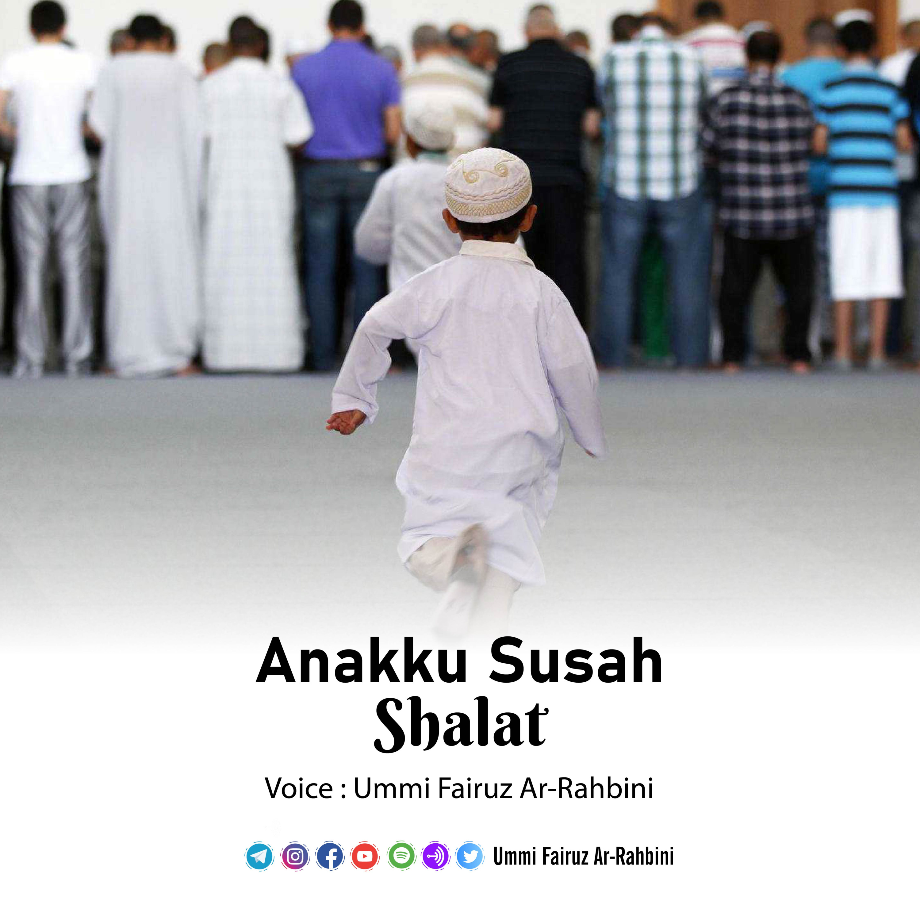 Anakku Susah Shalat episode artwork