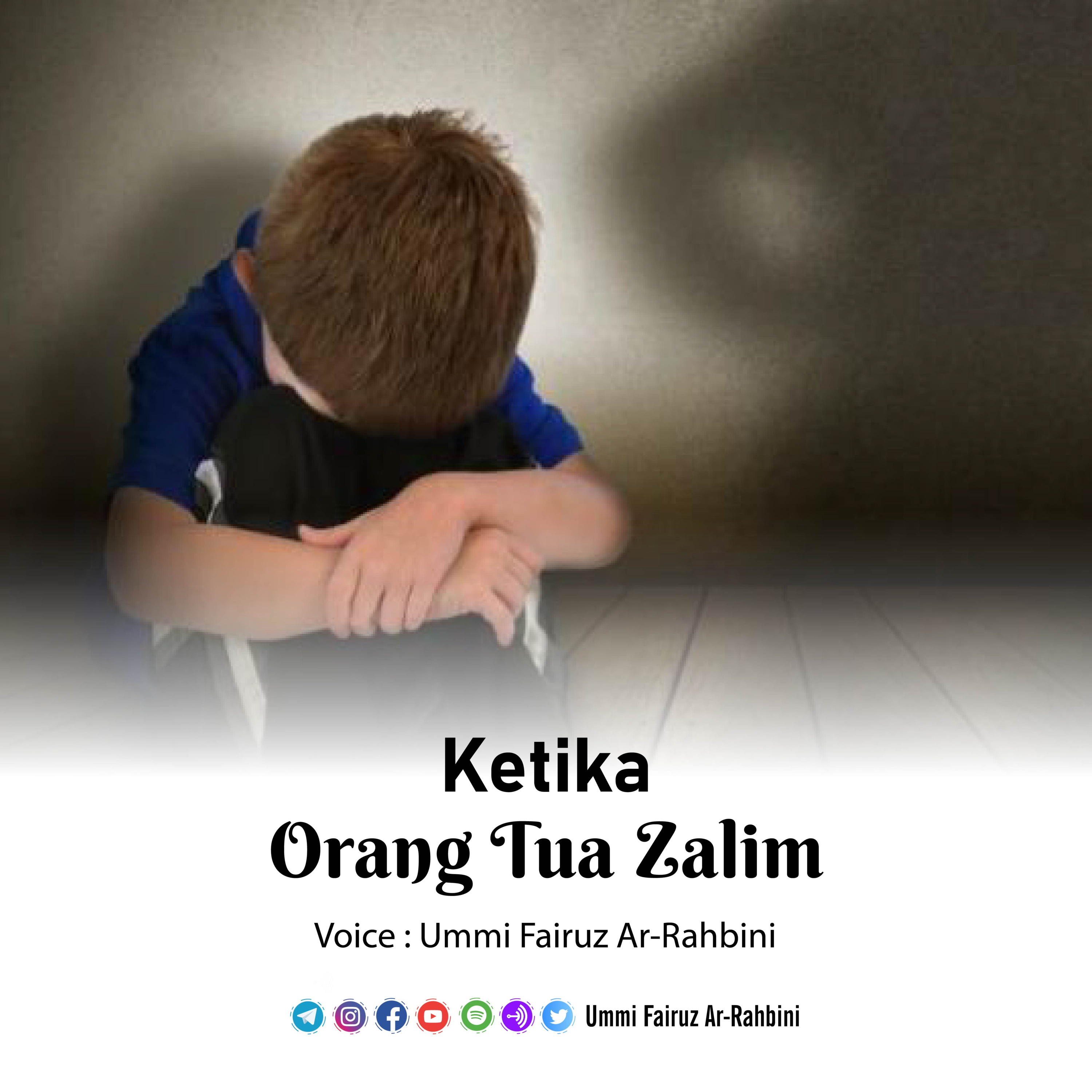 Ketika Orang Tua Zalim episode artwork