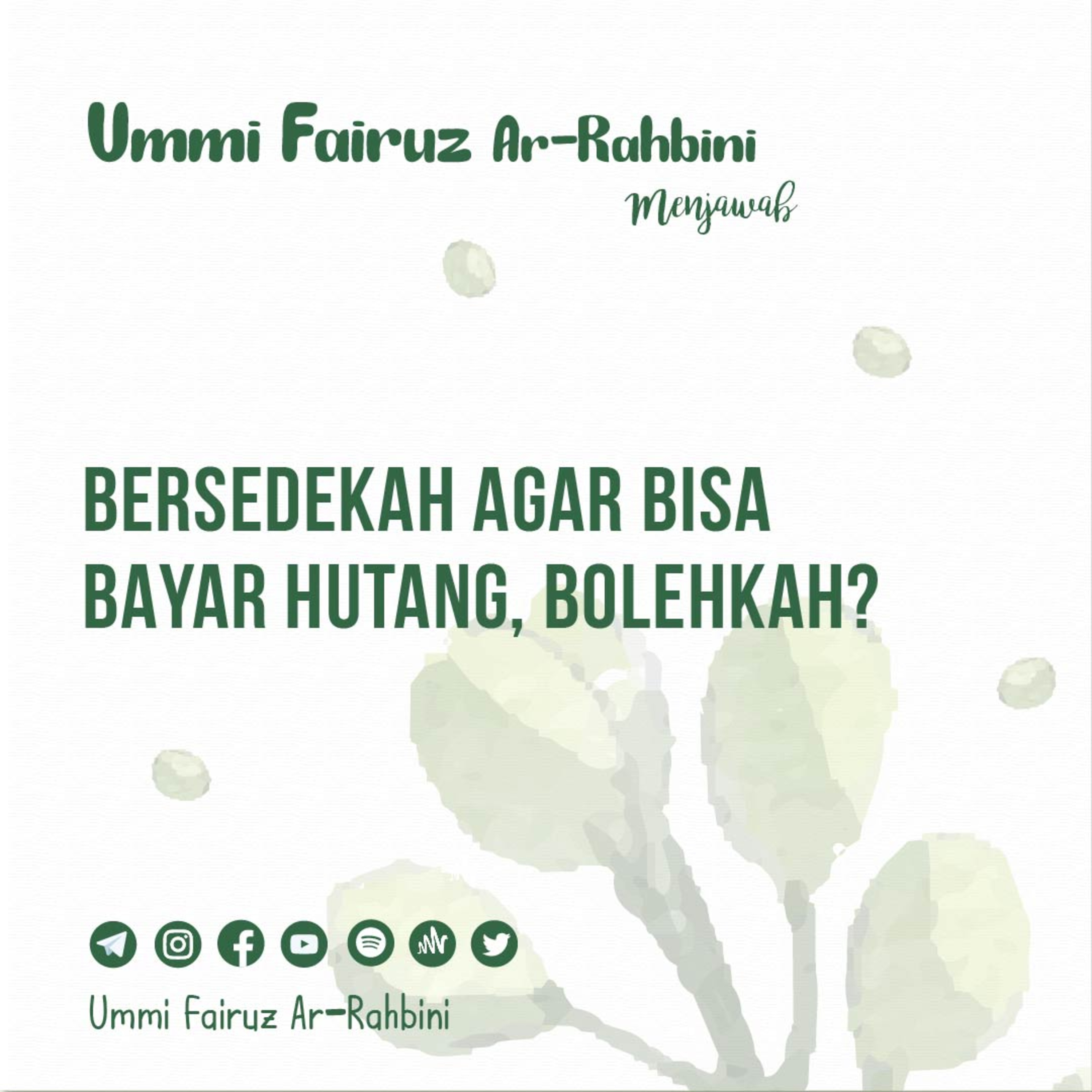 Bersedekah Agar Bisa Bayar Hutang, Bolehkah? - Ummi Fairuz Ar-Rahbini Menjawab episode artwork