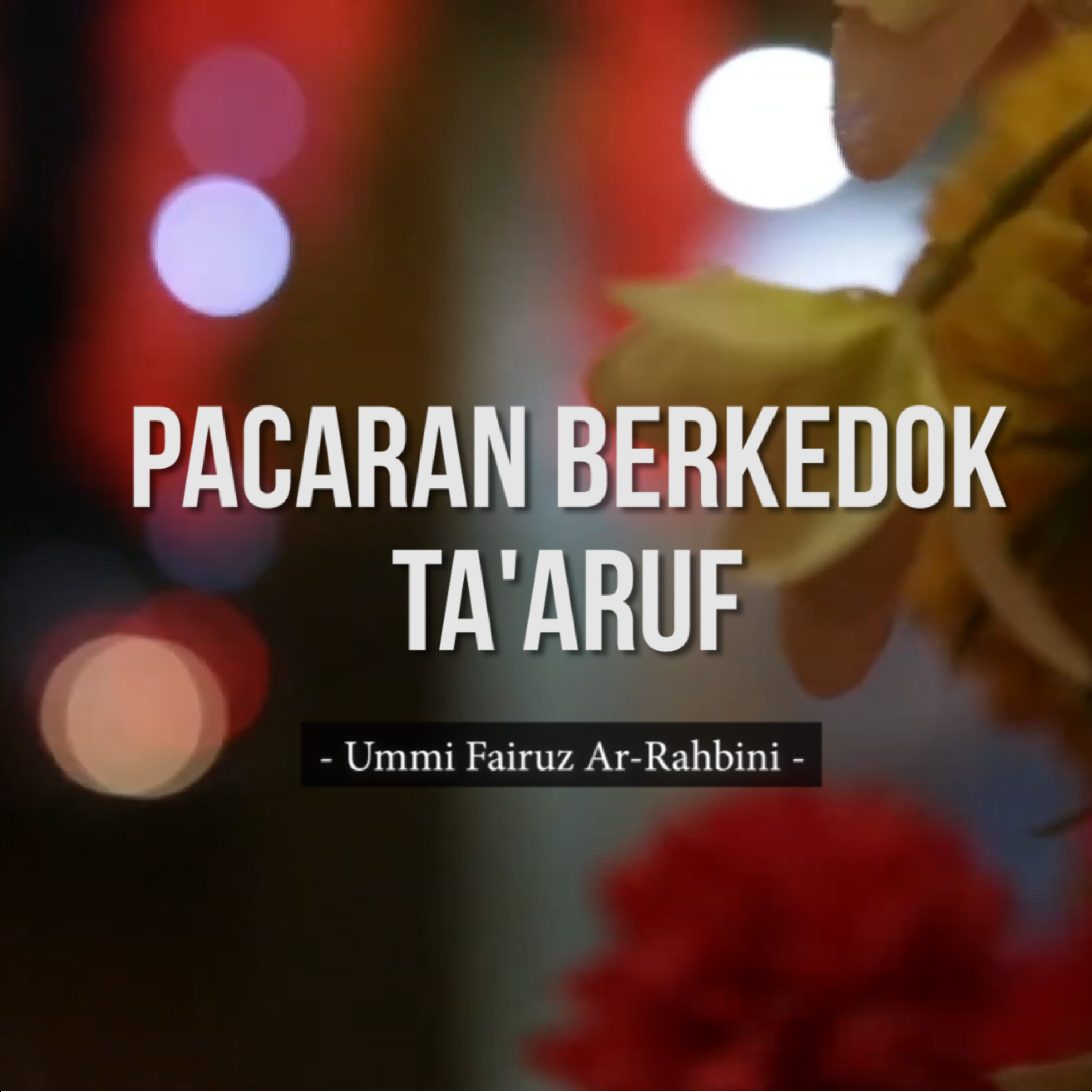 Pacaran Berkedok Ta'aruf episode artwork
