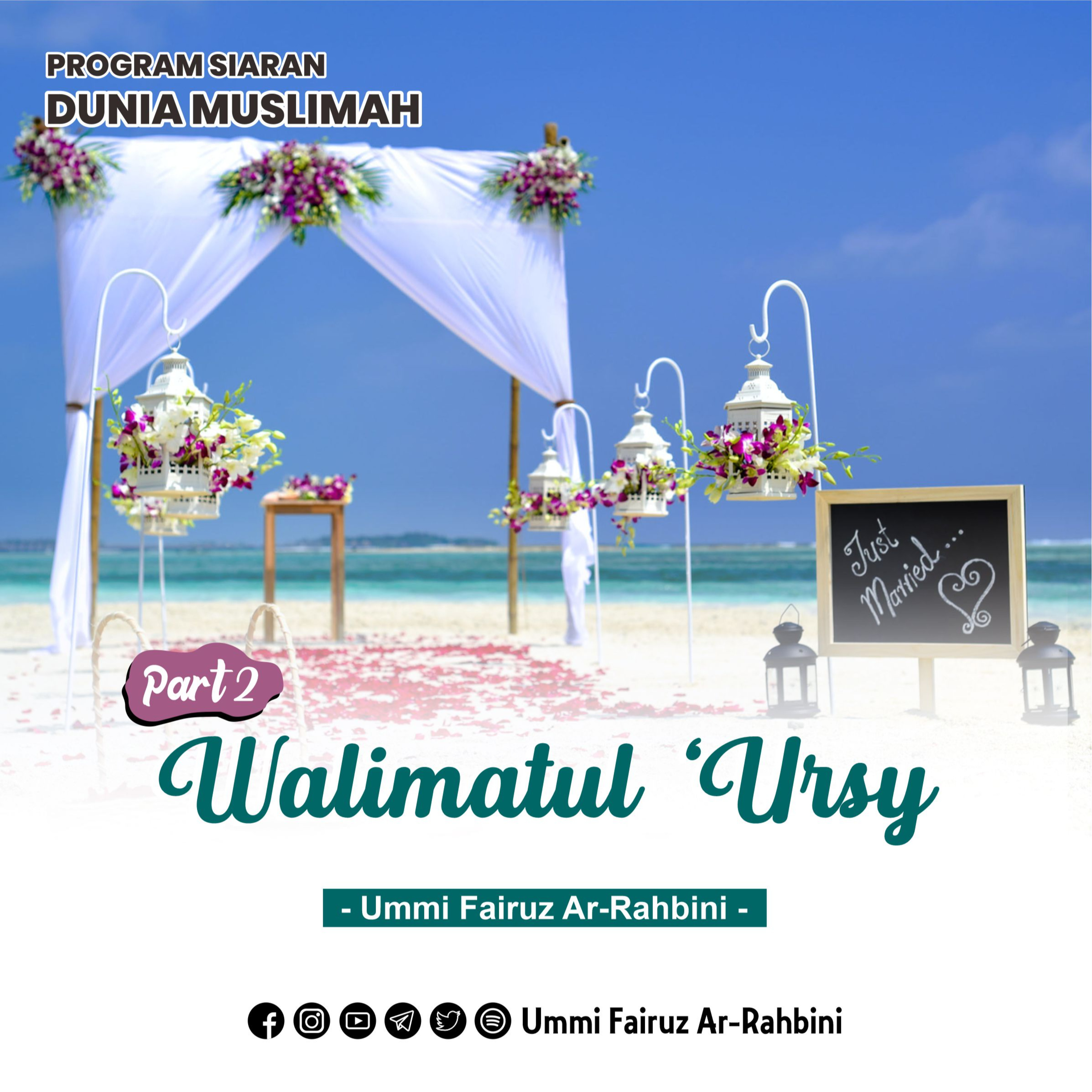 Silsilah Pernikahan Walimatul Ursy (Part 2)  episode artwork