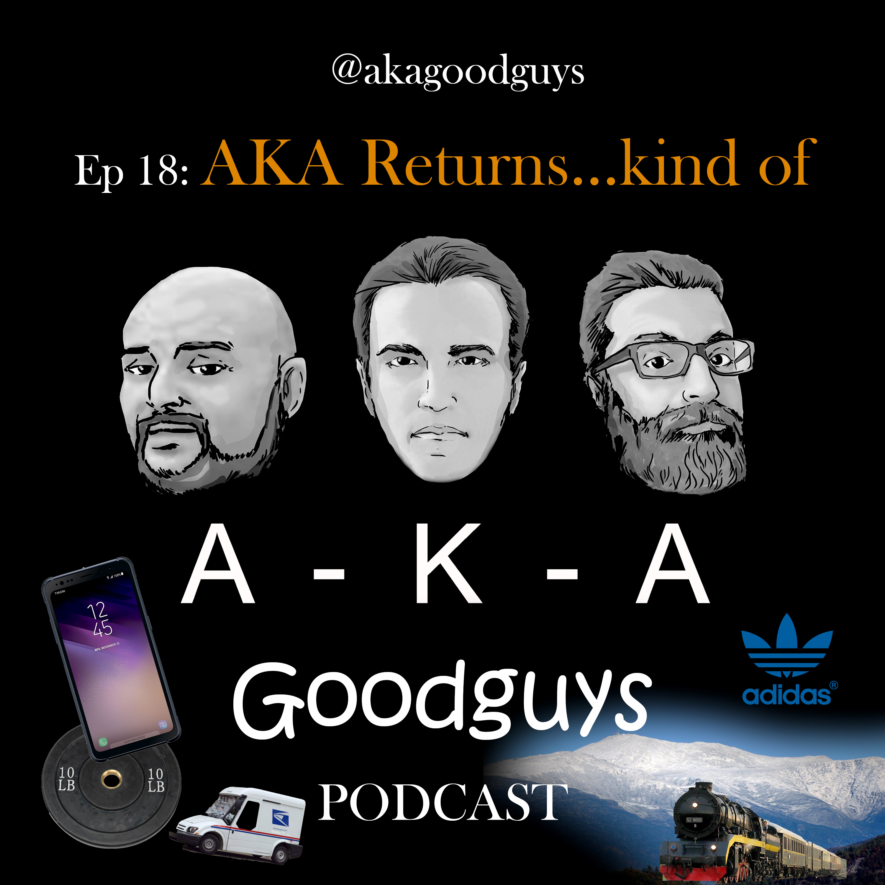 Ep 18: AKA Returns...Kind of episode artwork