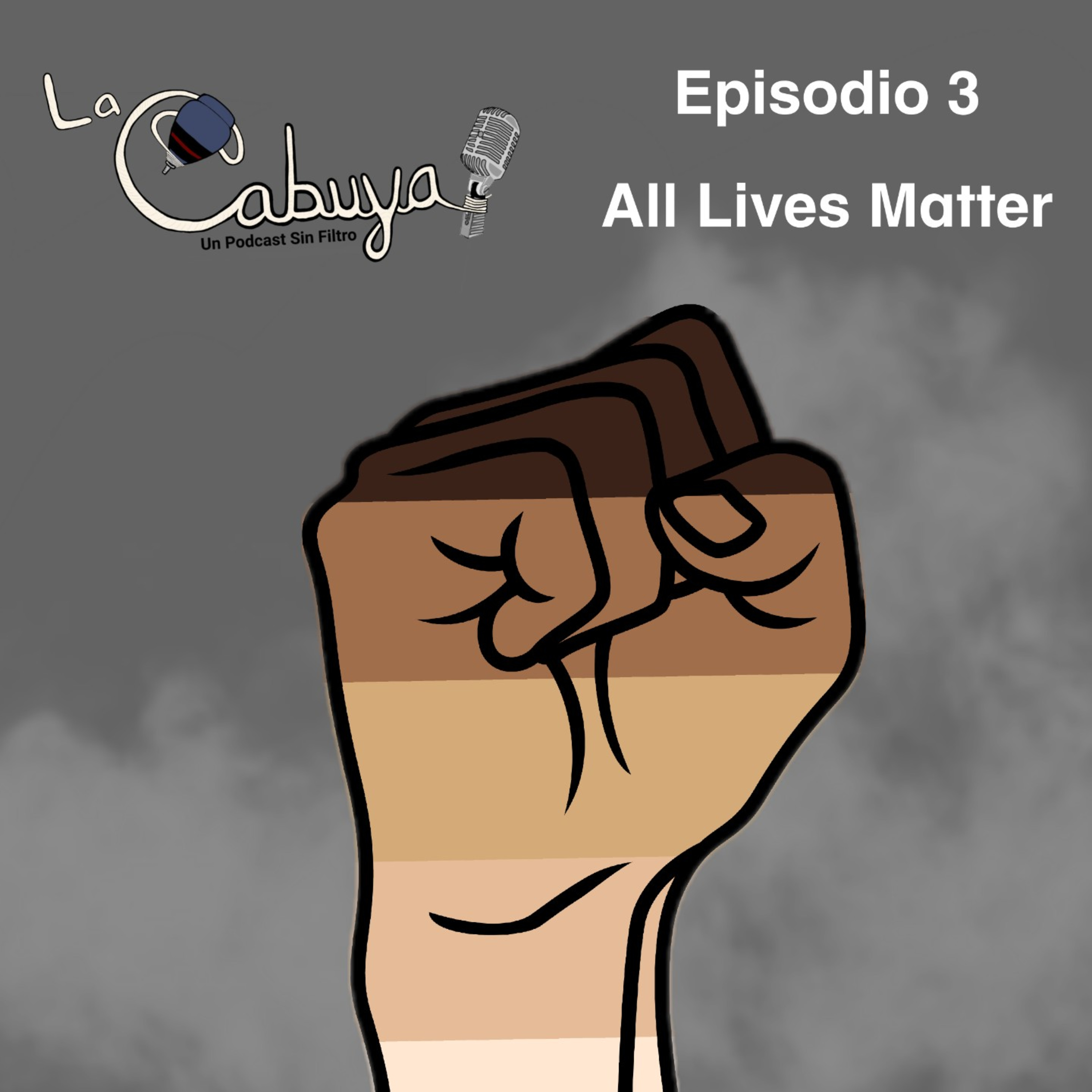 All Lives Matter - Ep. 3