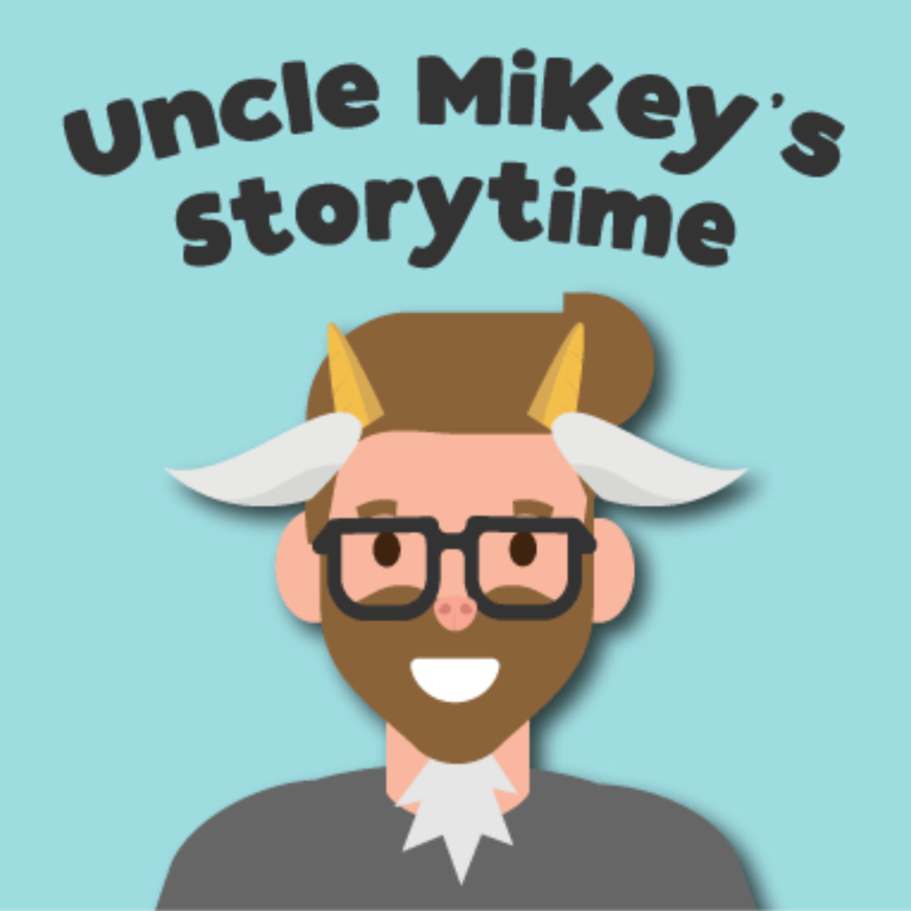 Uncle Mikey\'s Storytime!