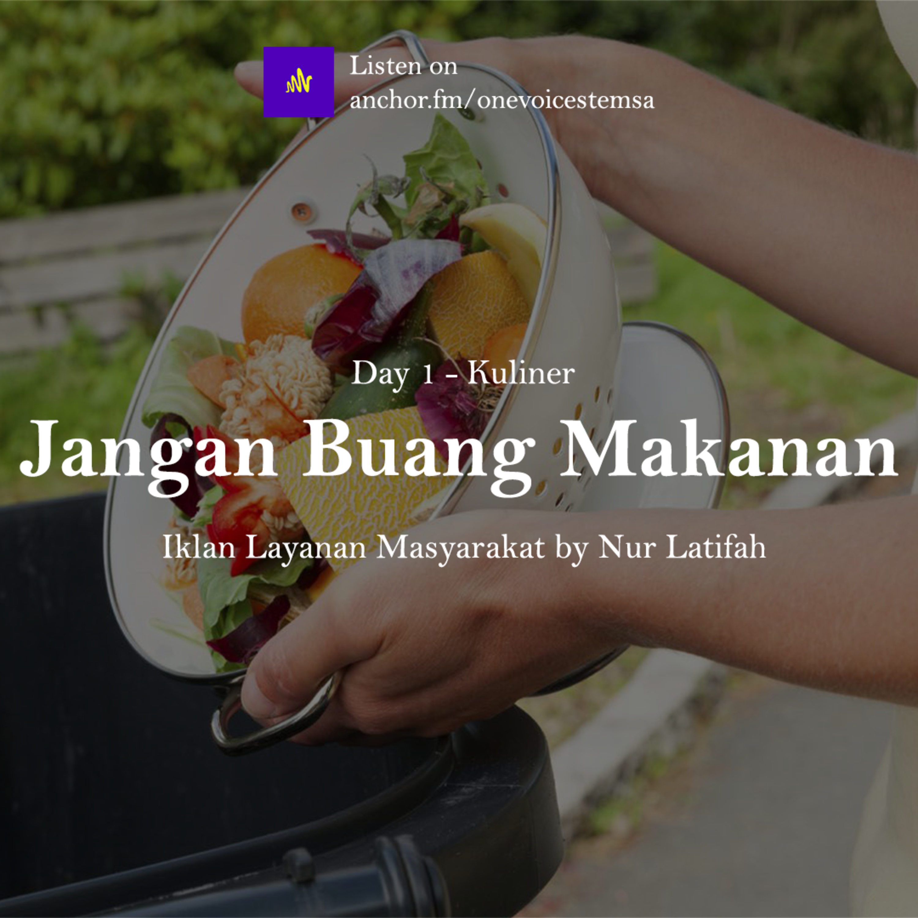 Jangan Buang Makanan - Iklan Layanan Masyarakat episode artwork