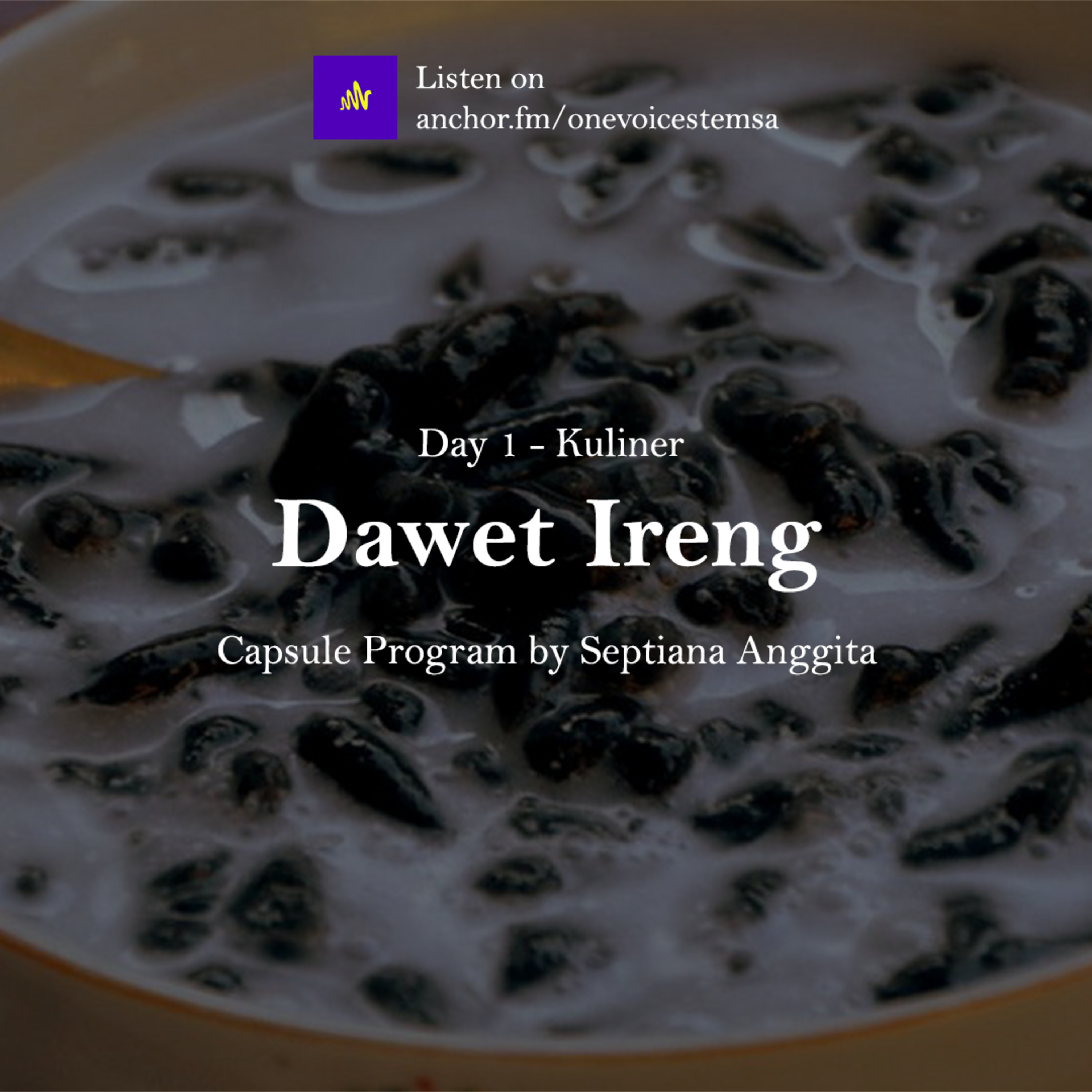 Dawet Ireng - Capsule Program episode artwork