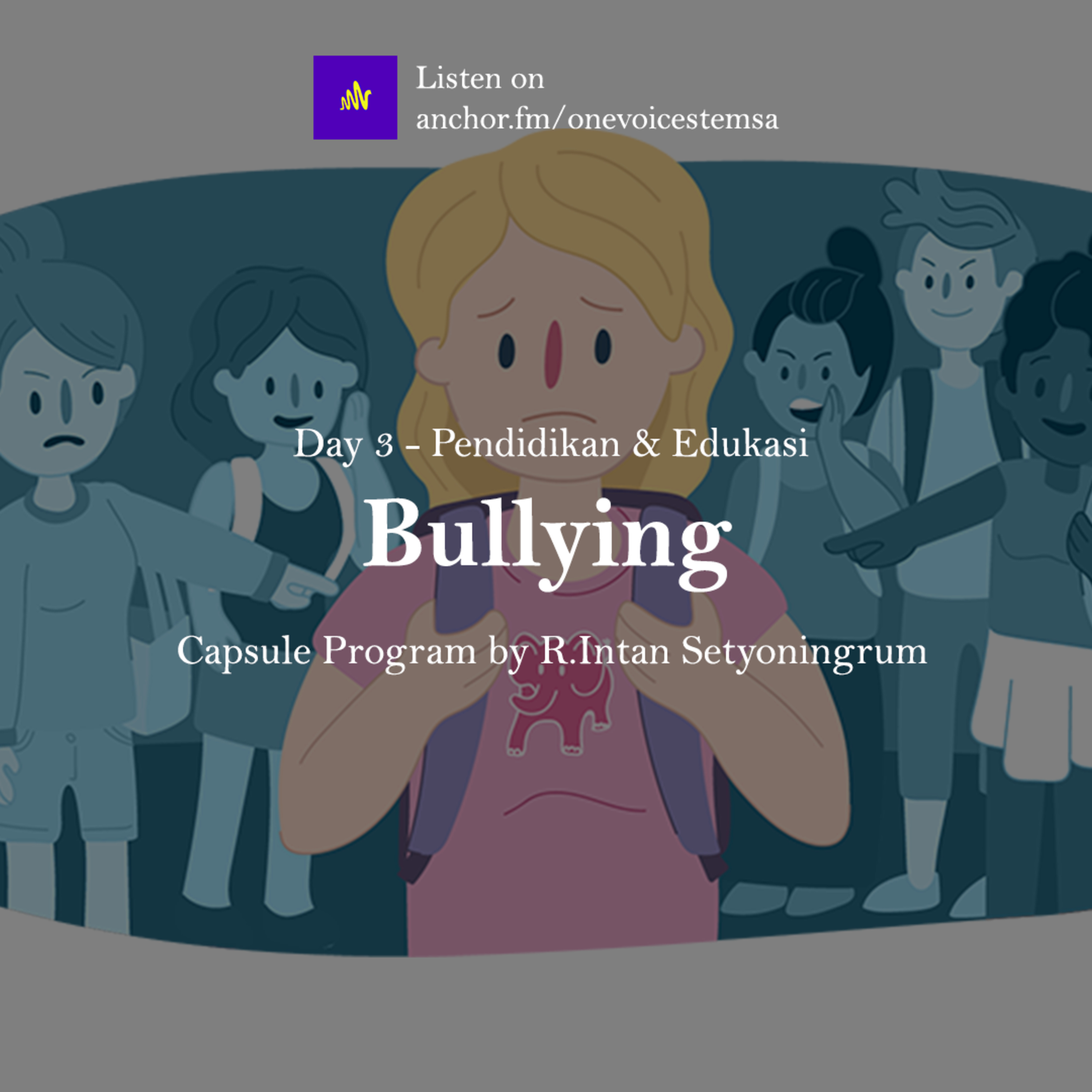 Bullying - Capsule Program  episode artwork