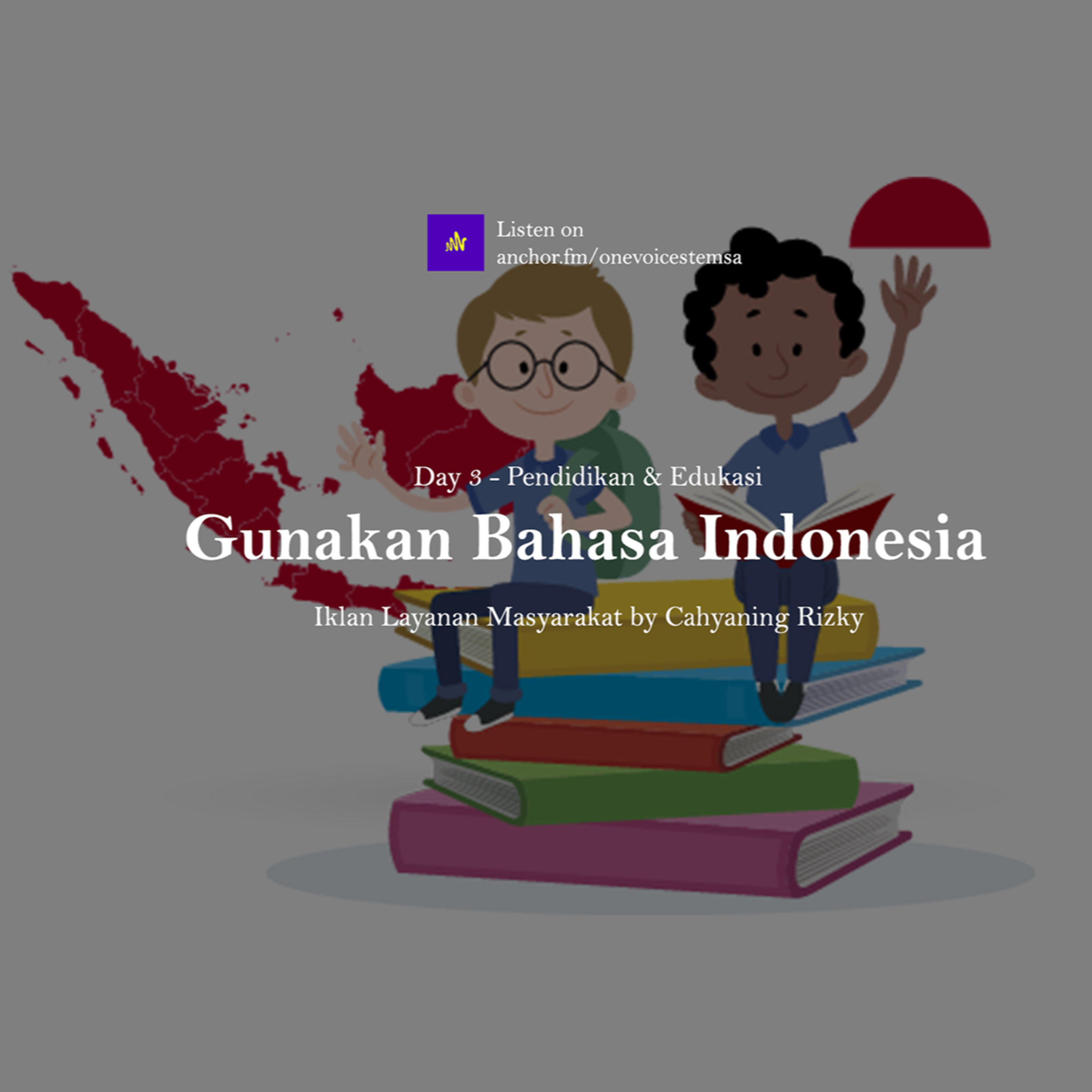 Gunakan Bahasa Indonesia - Iklan Layanan Masyarakat episode artwork