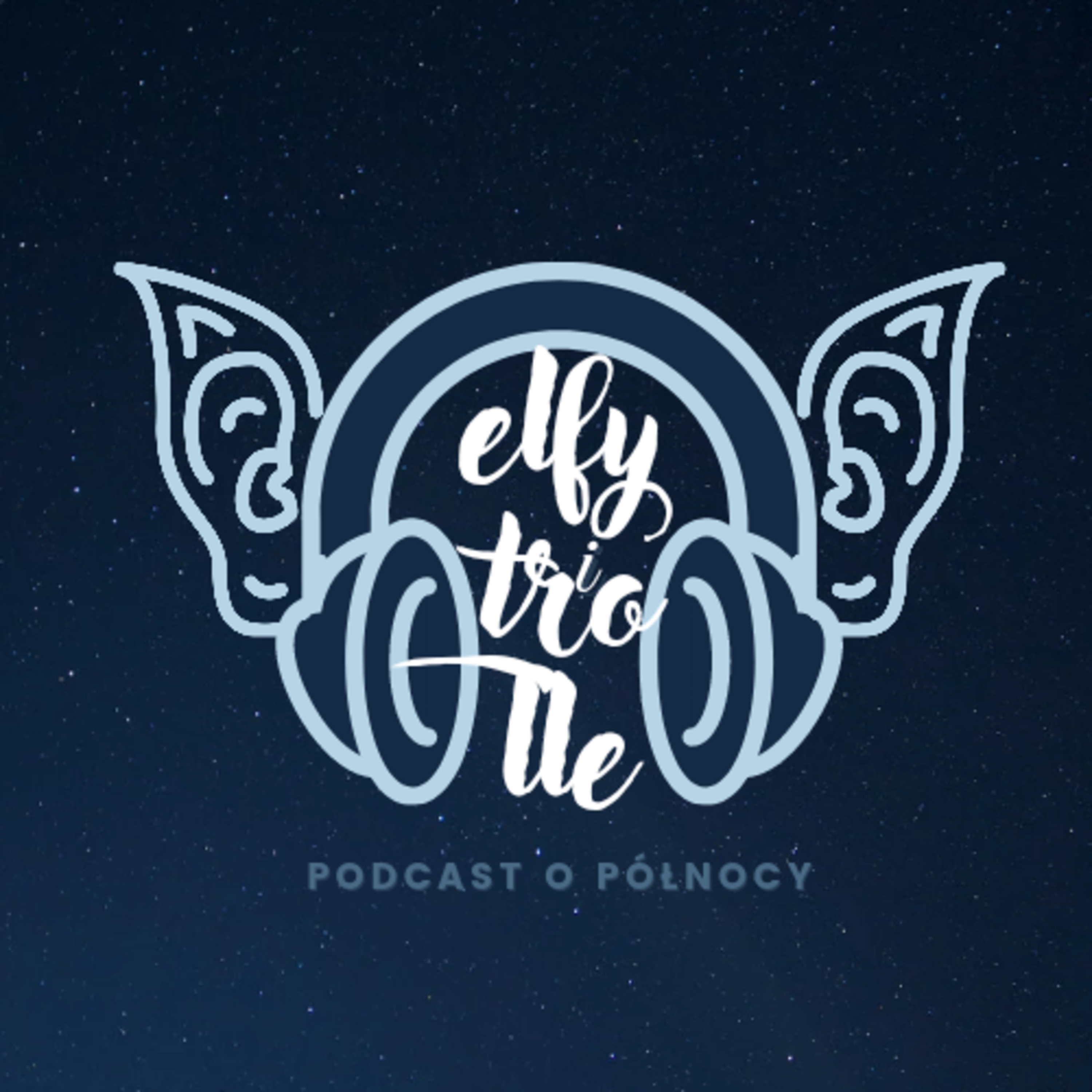 Elfy i Trolle. Podcast o Północy