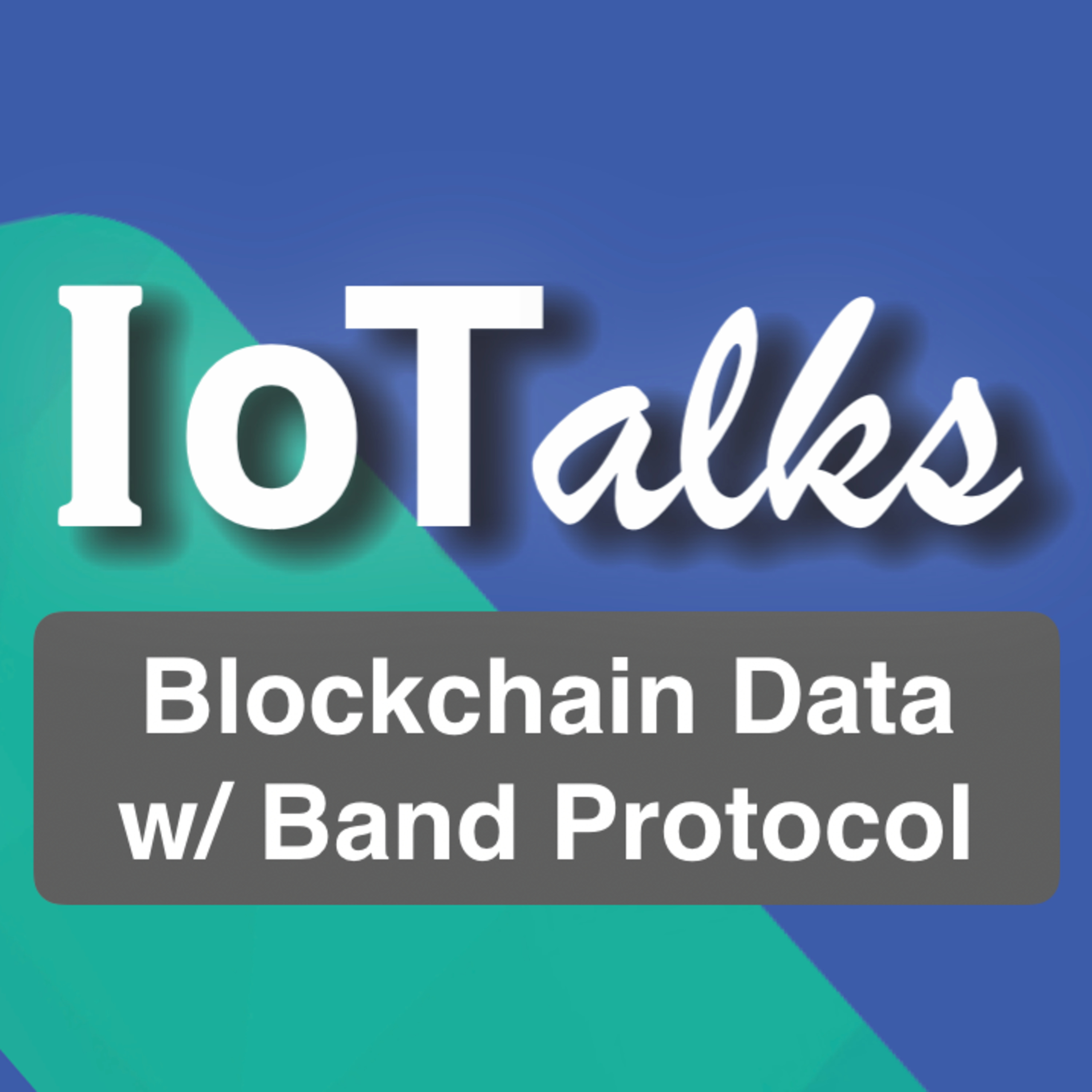Data Governance w/ Band Protocol (August 2, 2019)