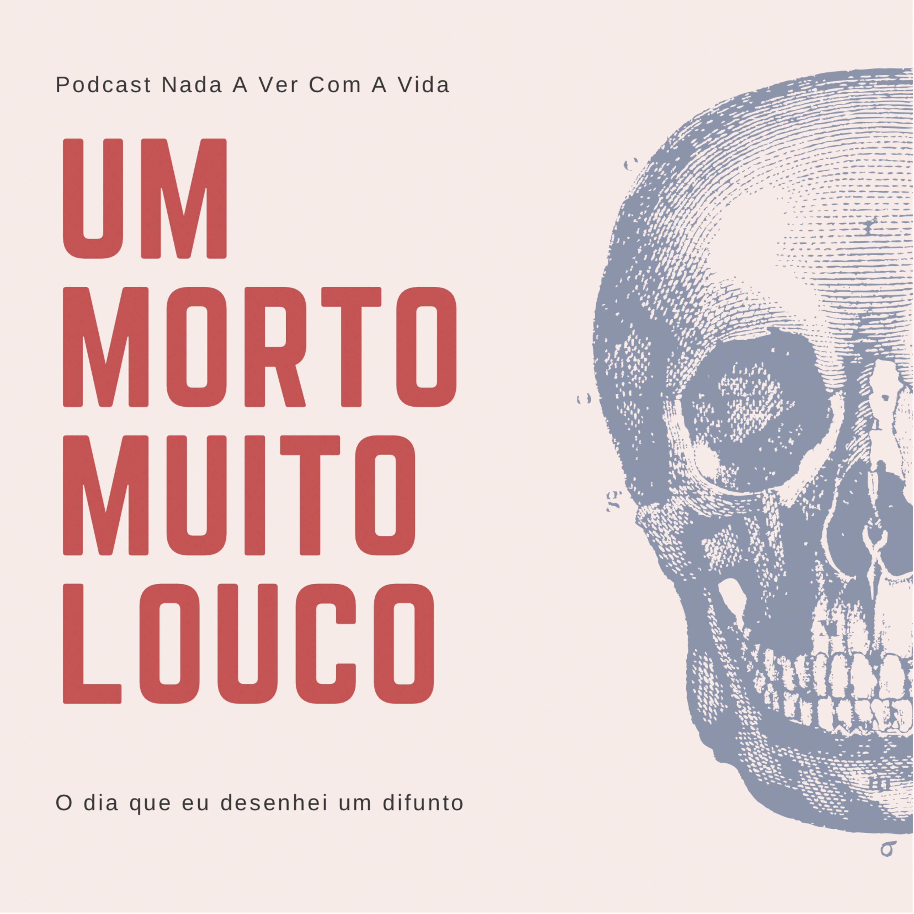 Nada a Ver com a Vida