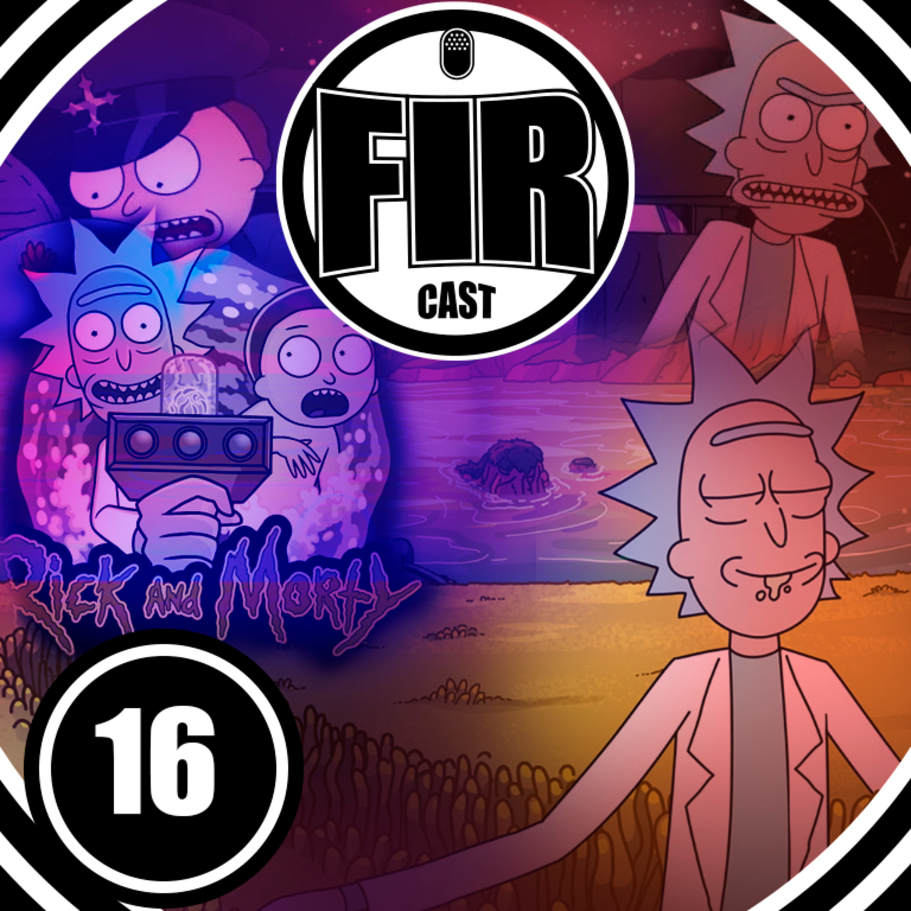 FIR#16 Para Sempre Rick & Morty episode artwork