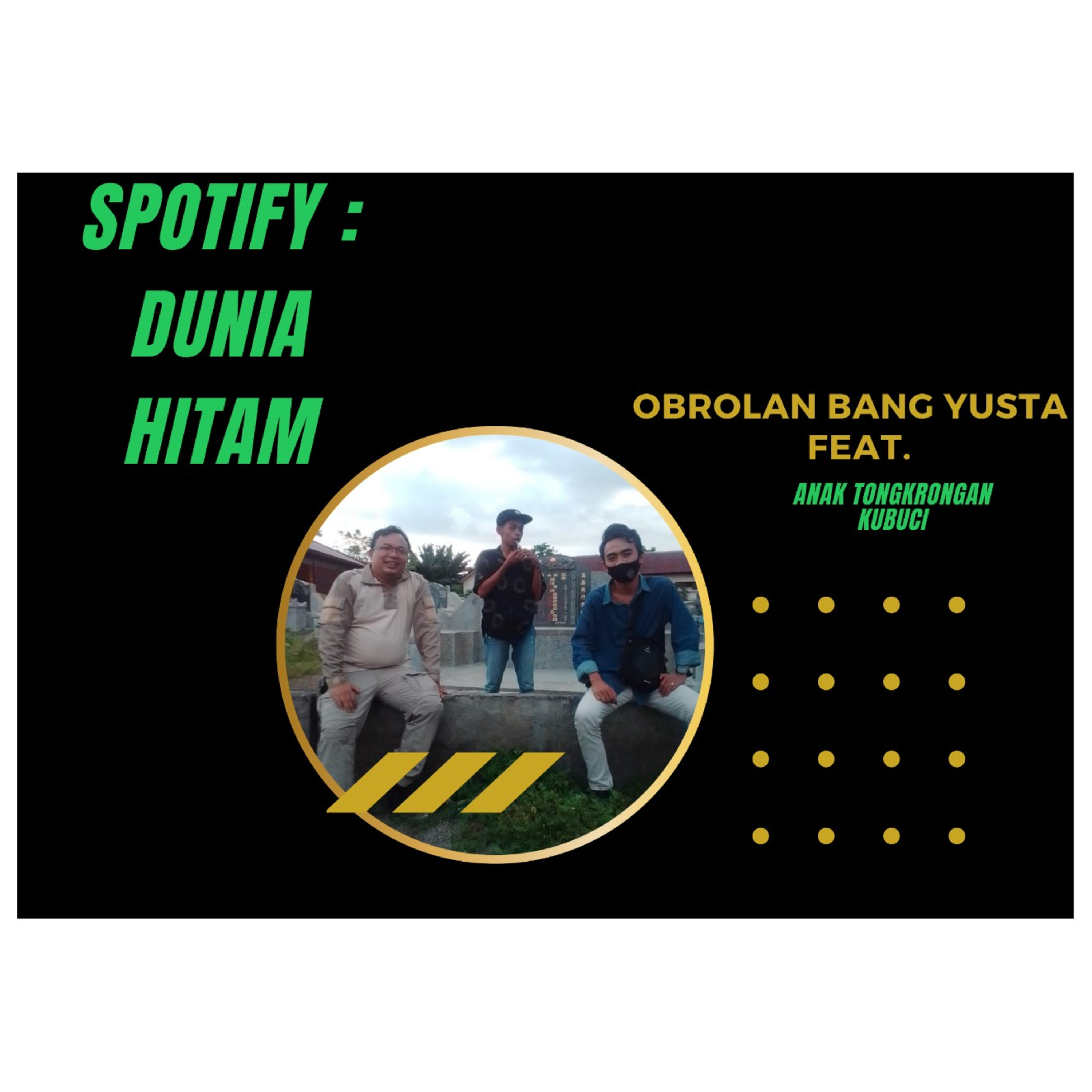 PODCAST DUNIA HITAM