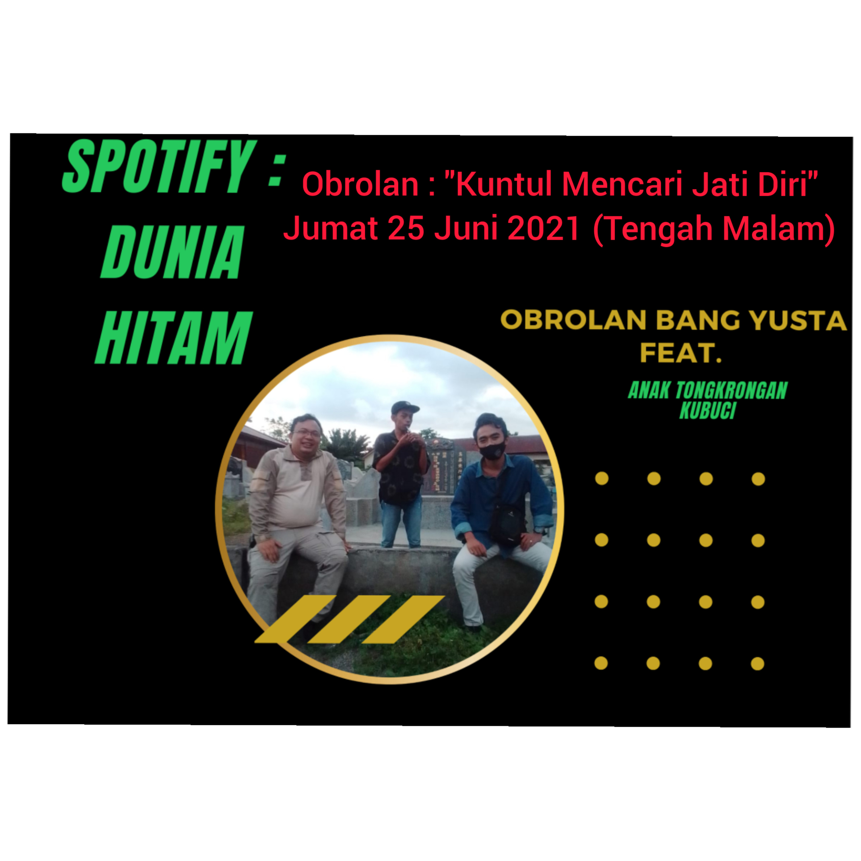 PODCAST DUNIA HITAM