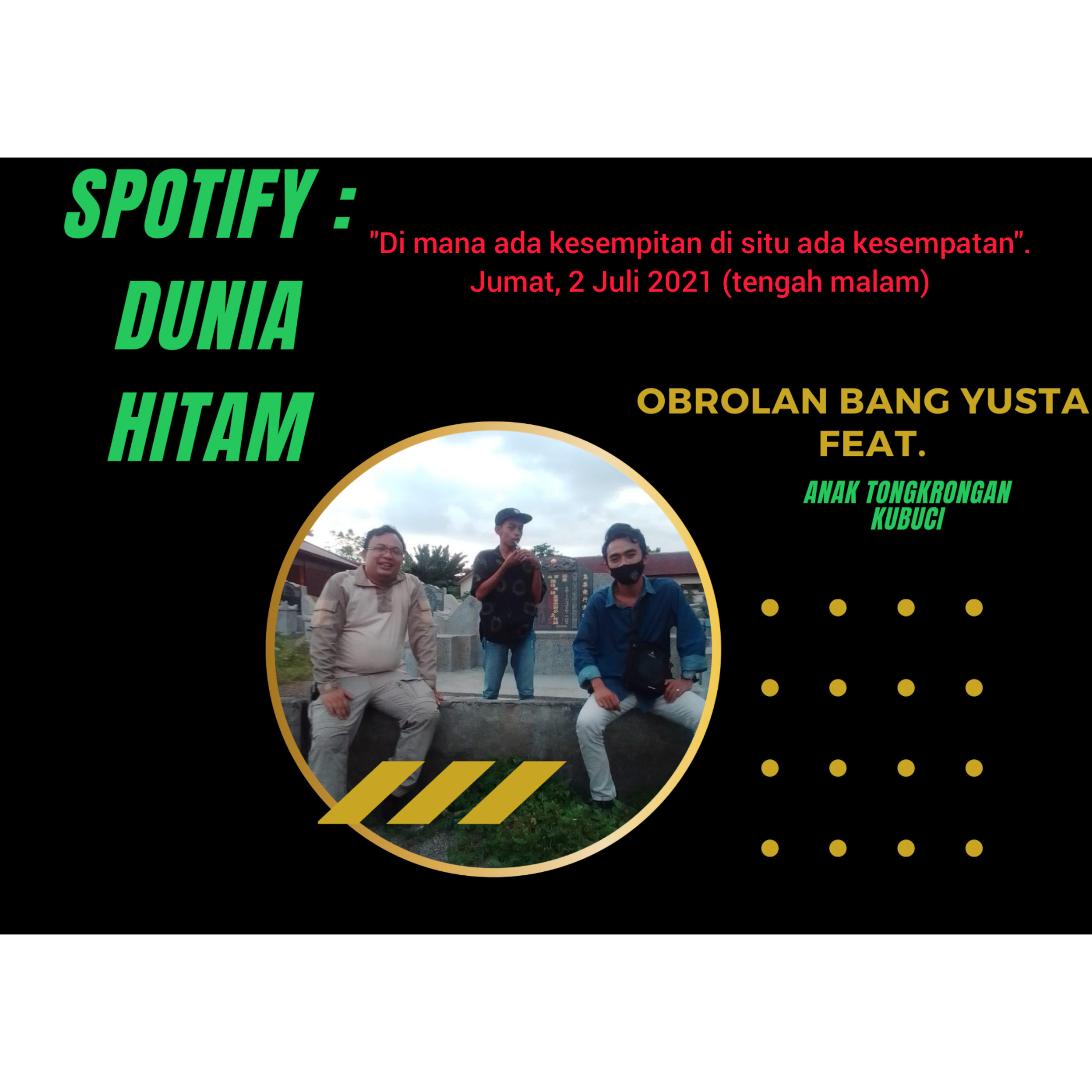 PODCAST DUNIA HITAM