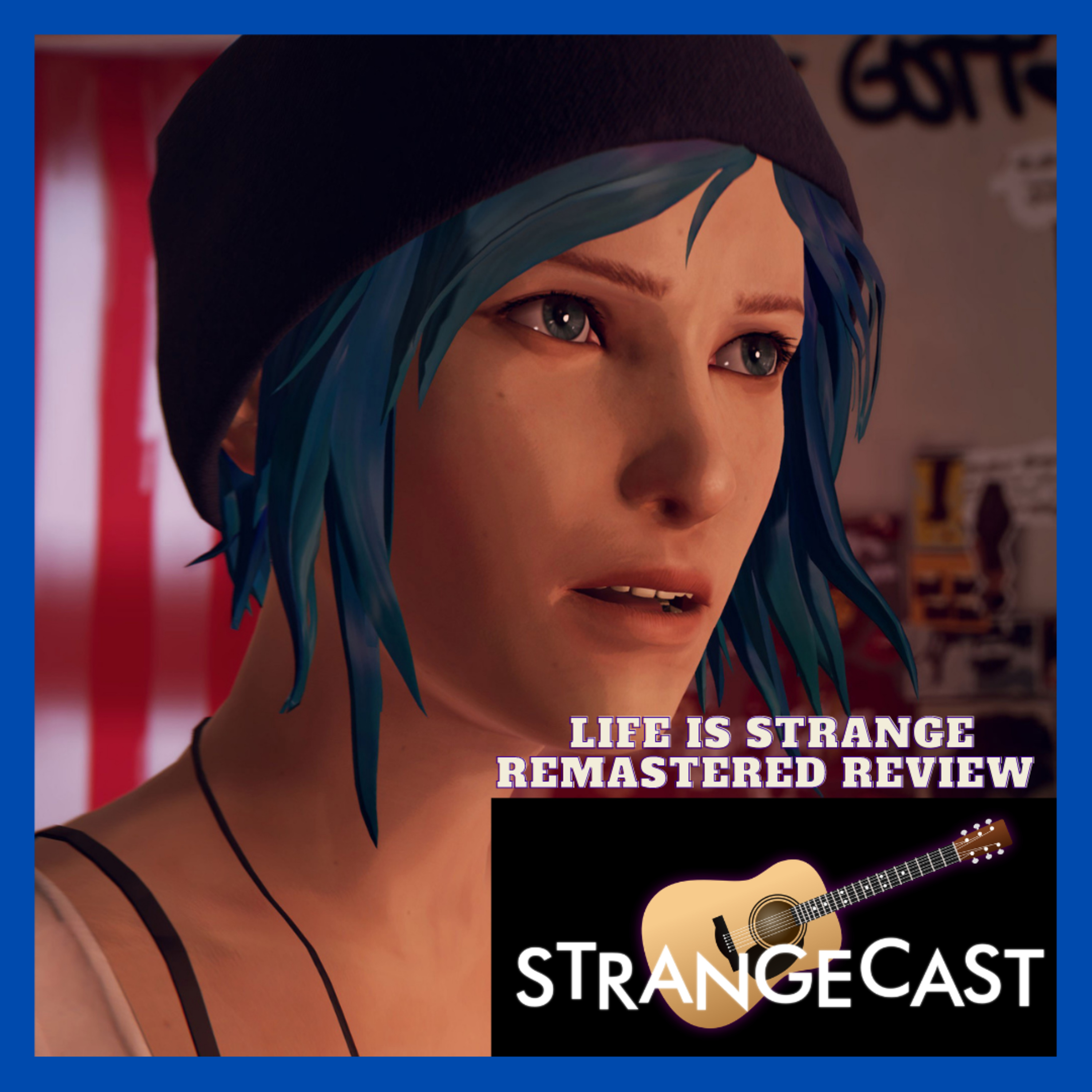StrangeCast — The Definitive Life Is Strange Fan Podcast