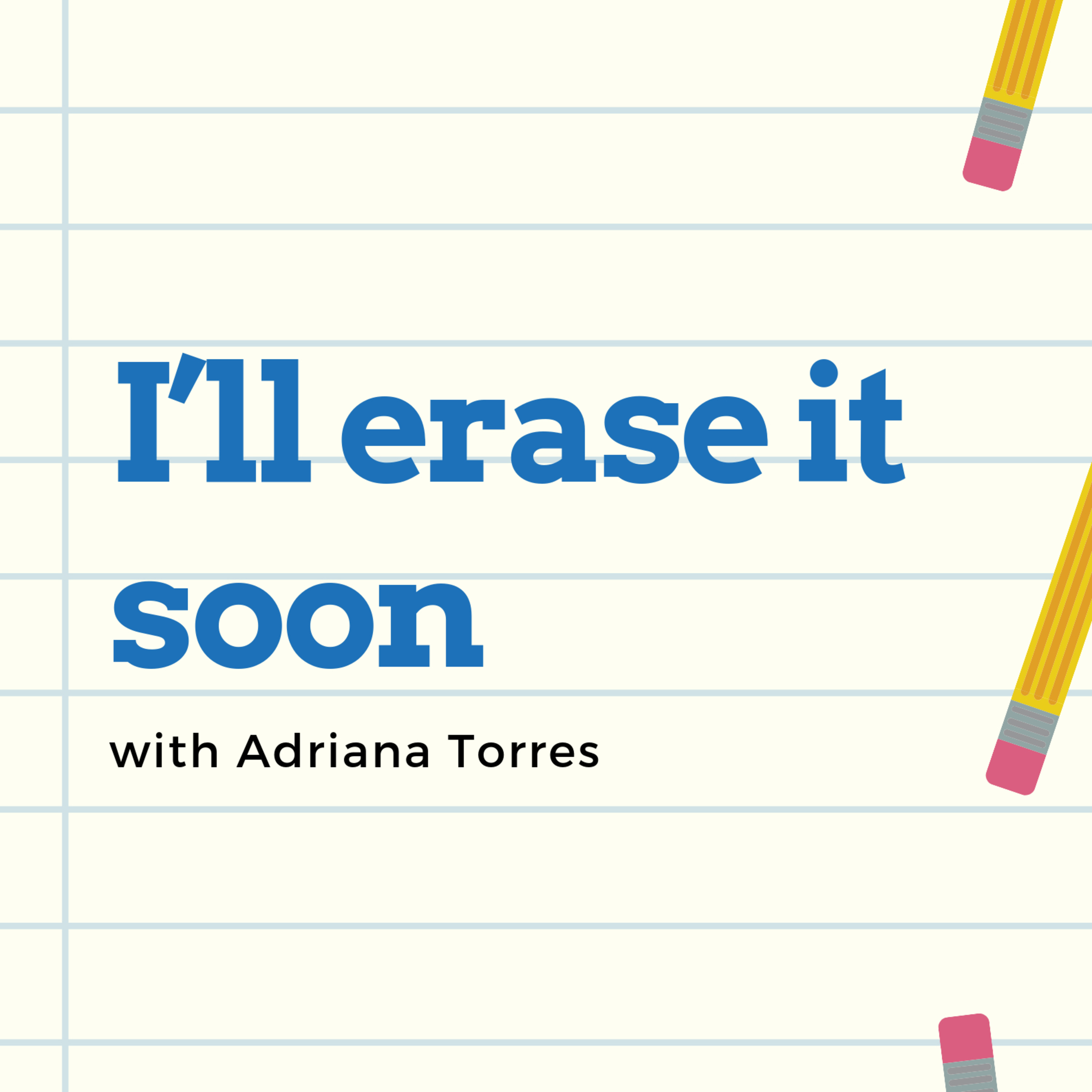I’ll erase it soon