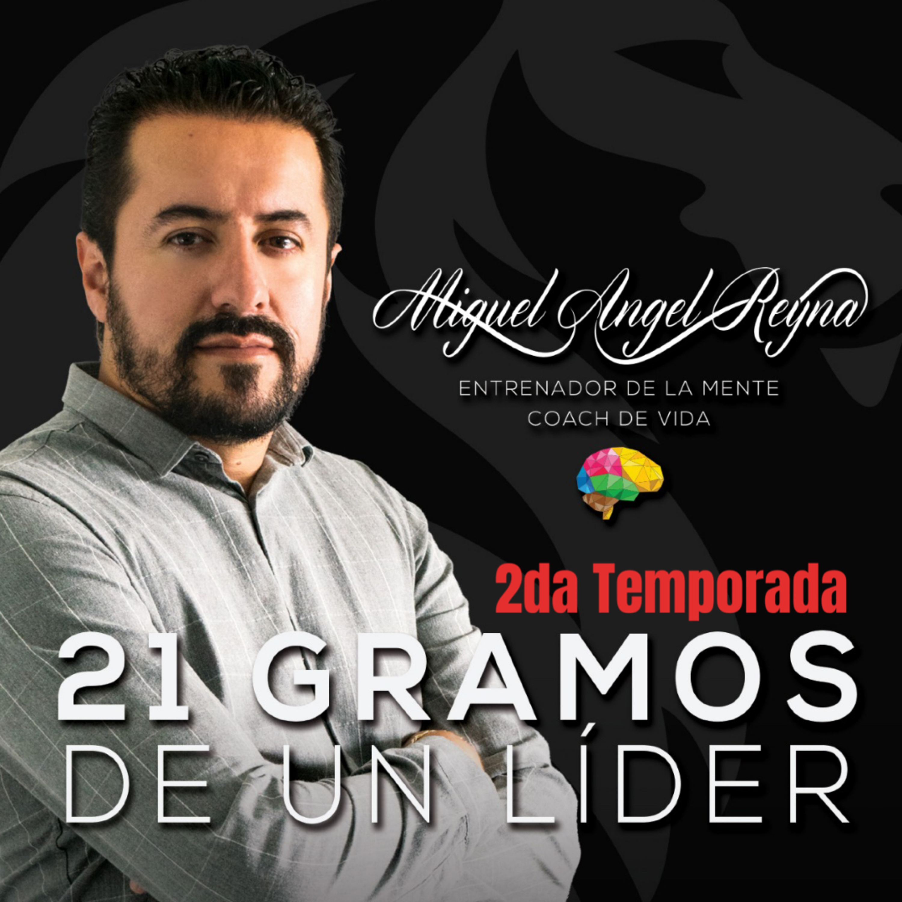 21 Gramos de un Líder