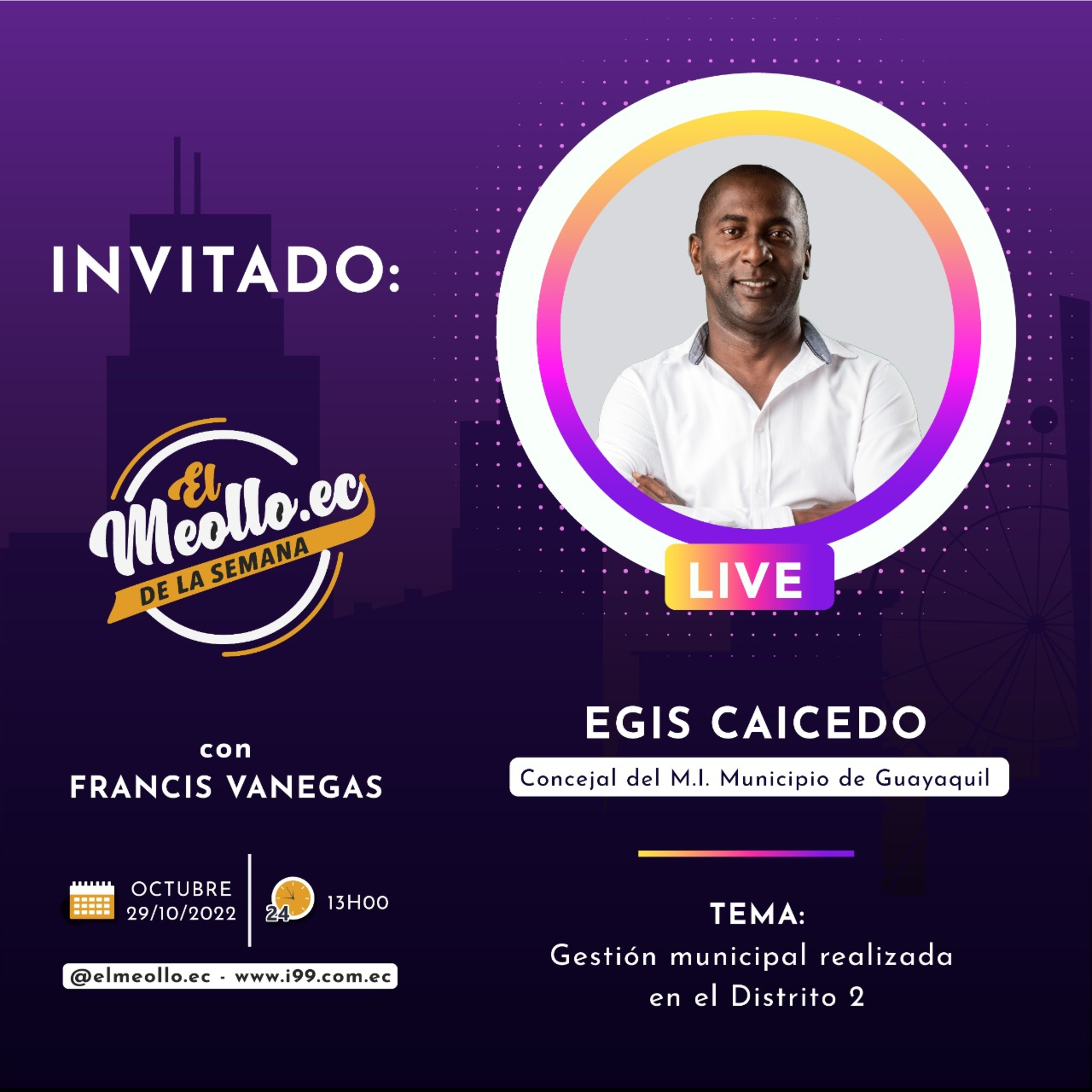 El Meollo de esta semana con Francis Vanegas