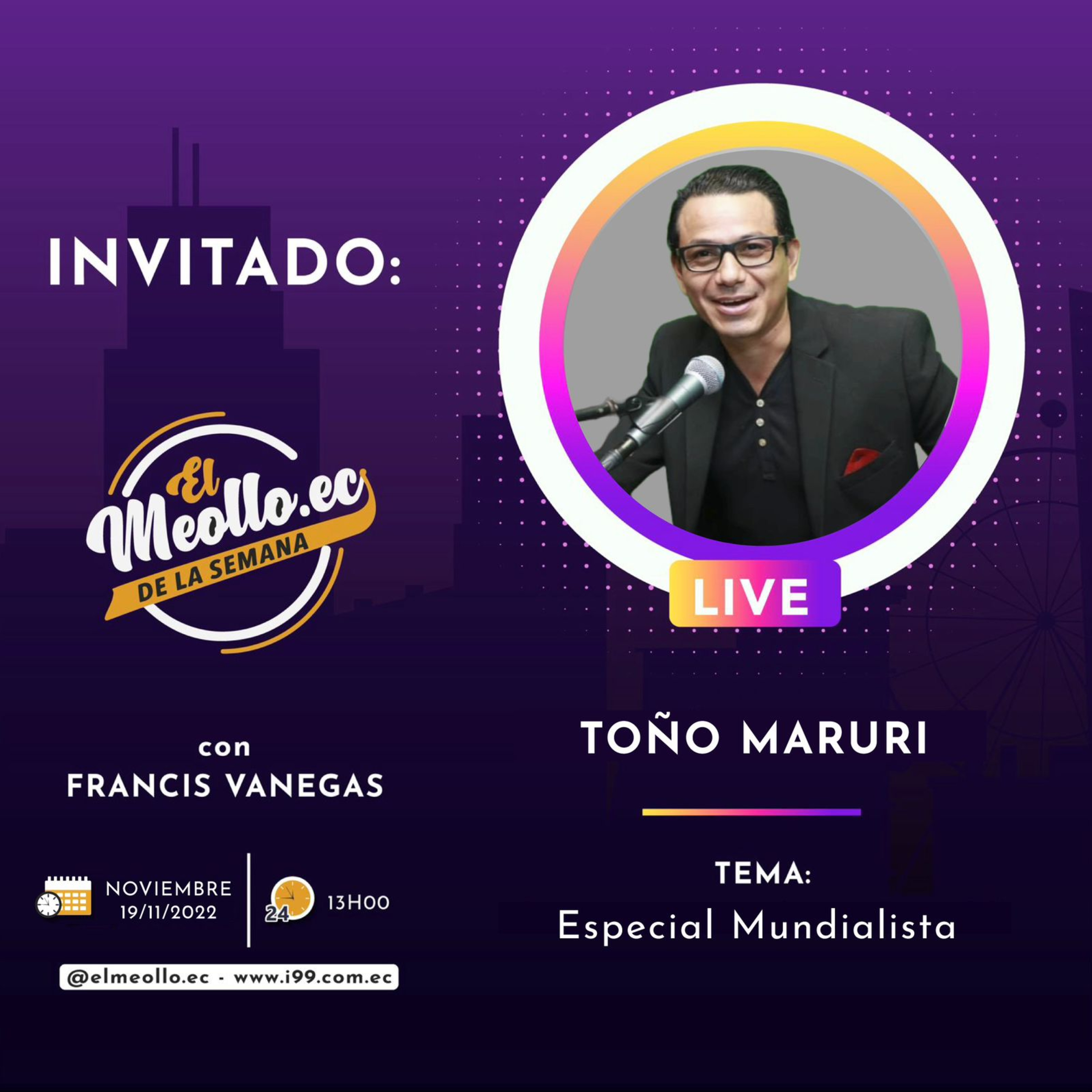 El Meollo de esta semana con Francis Vanegas