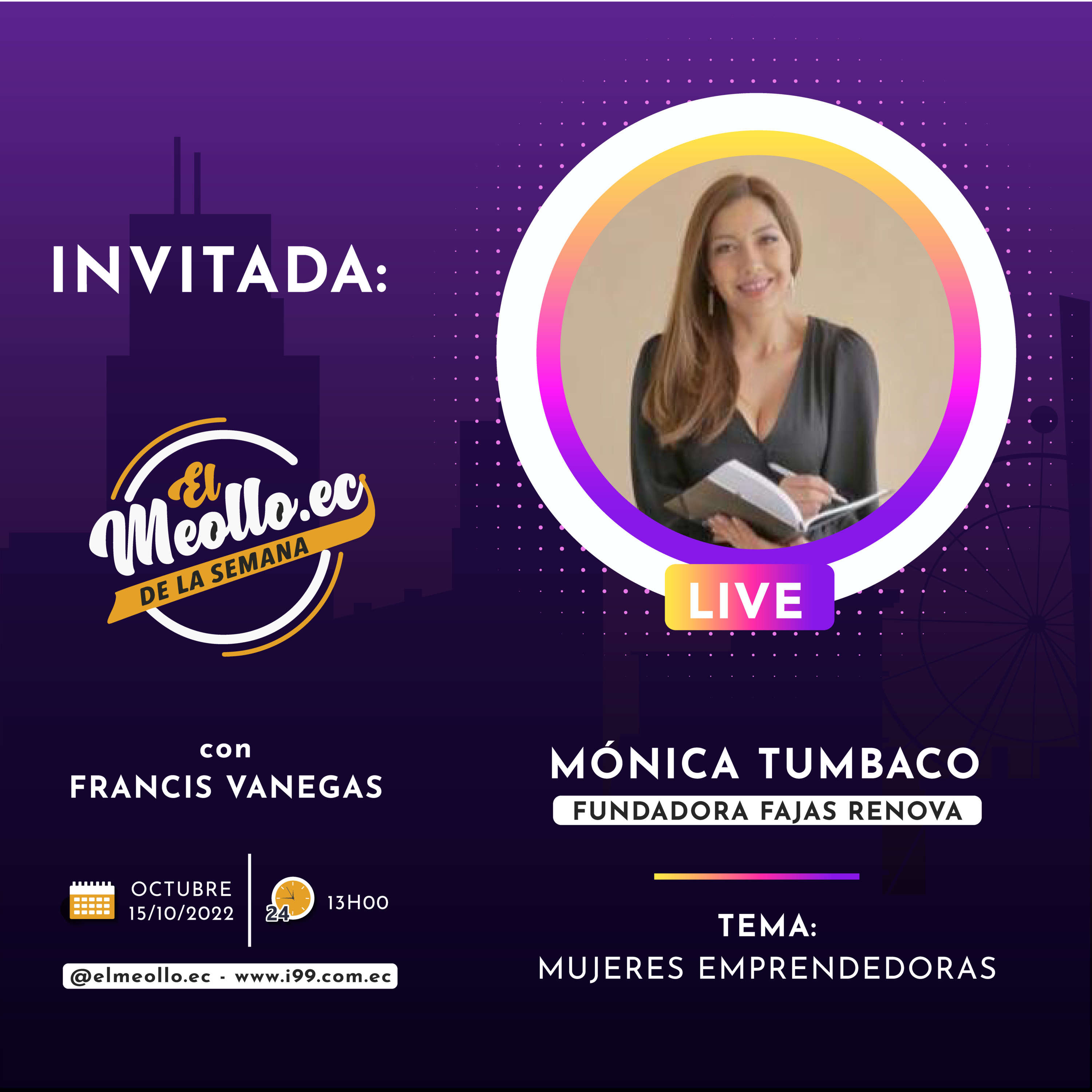 El Meollo de esta semana con Francis Vanegas