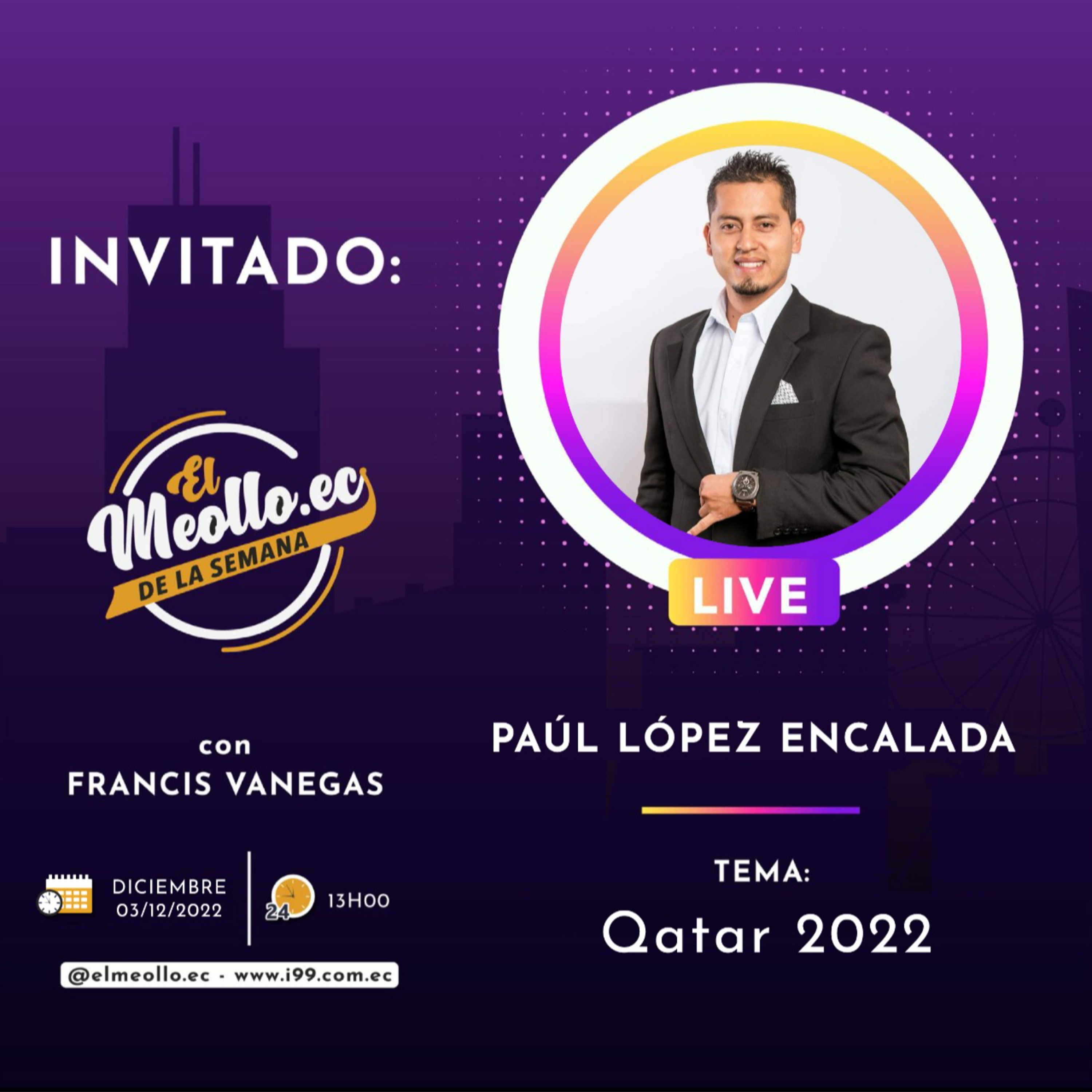 El Meollo de esta semana con Francis Vanegas