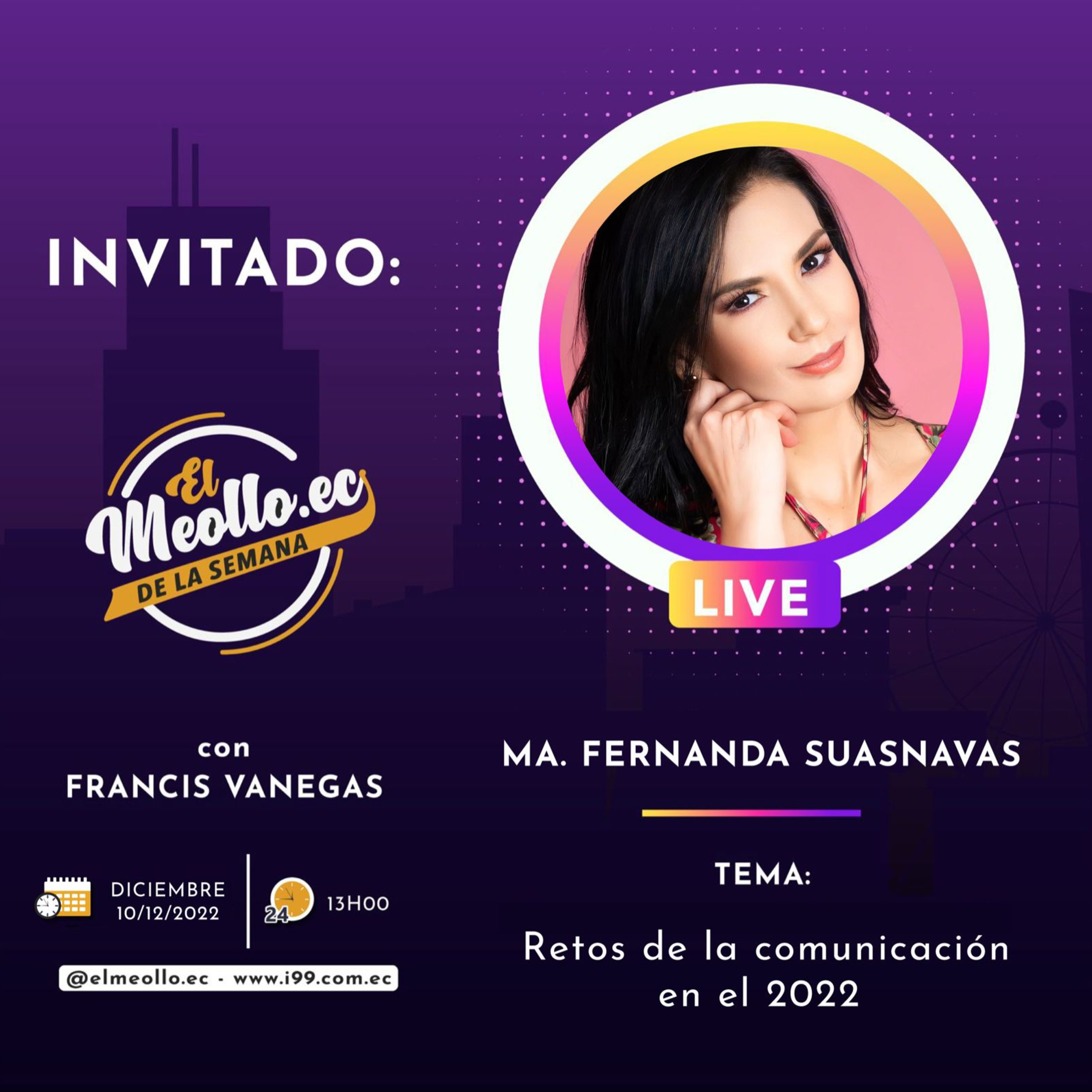 El Meollo de esta semana con Francis Vanegas