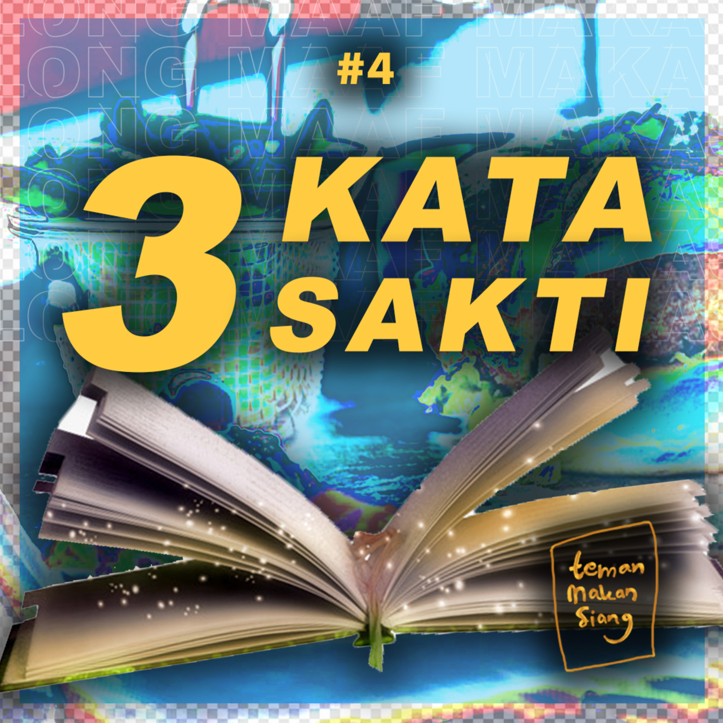 #4 - 3 Kata Sakti episode artwork