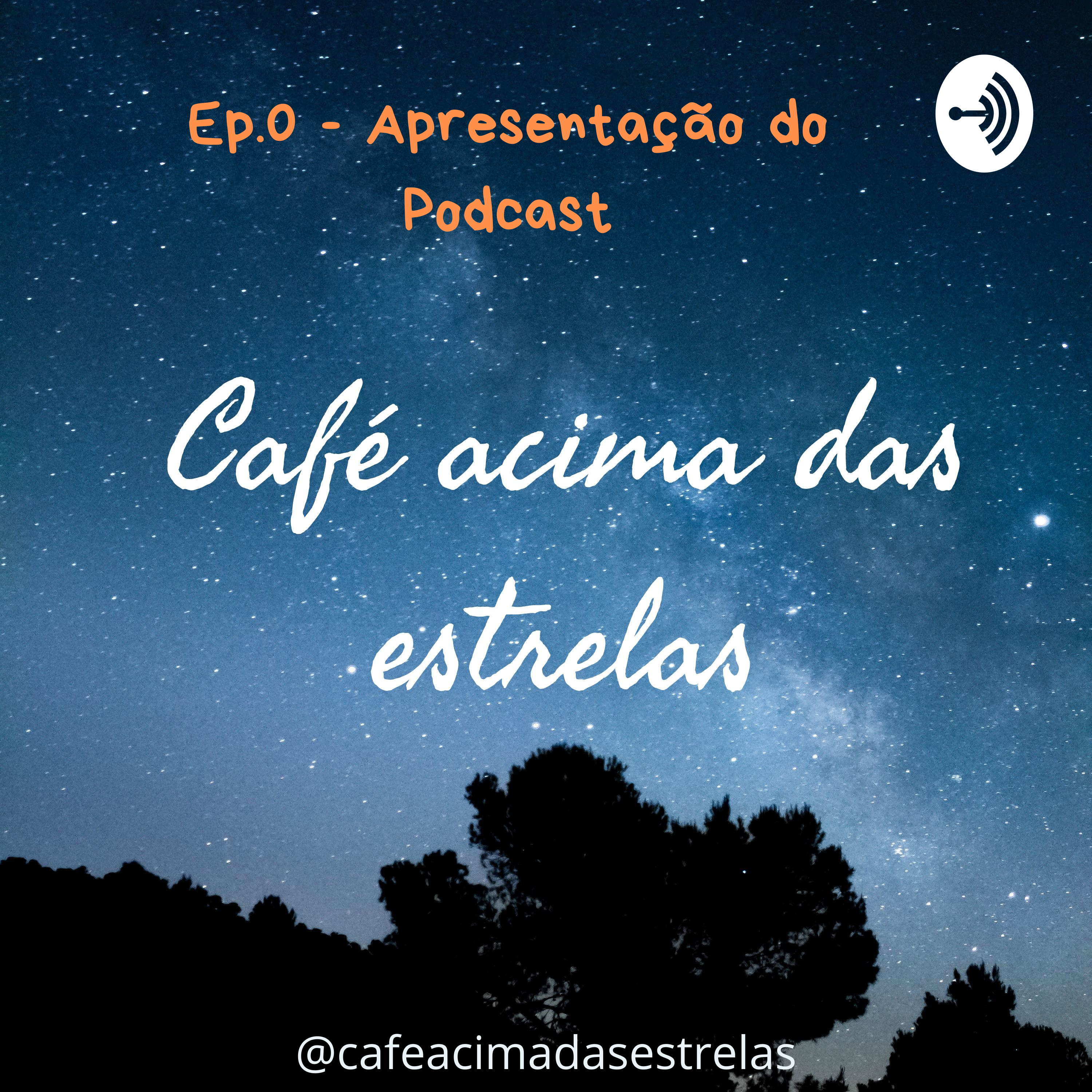 Café acima das estrelas