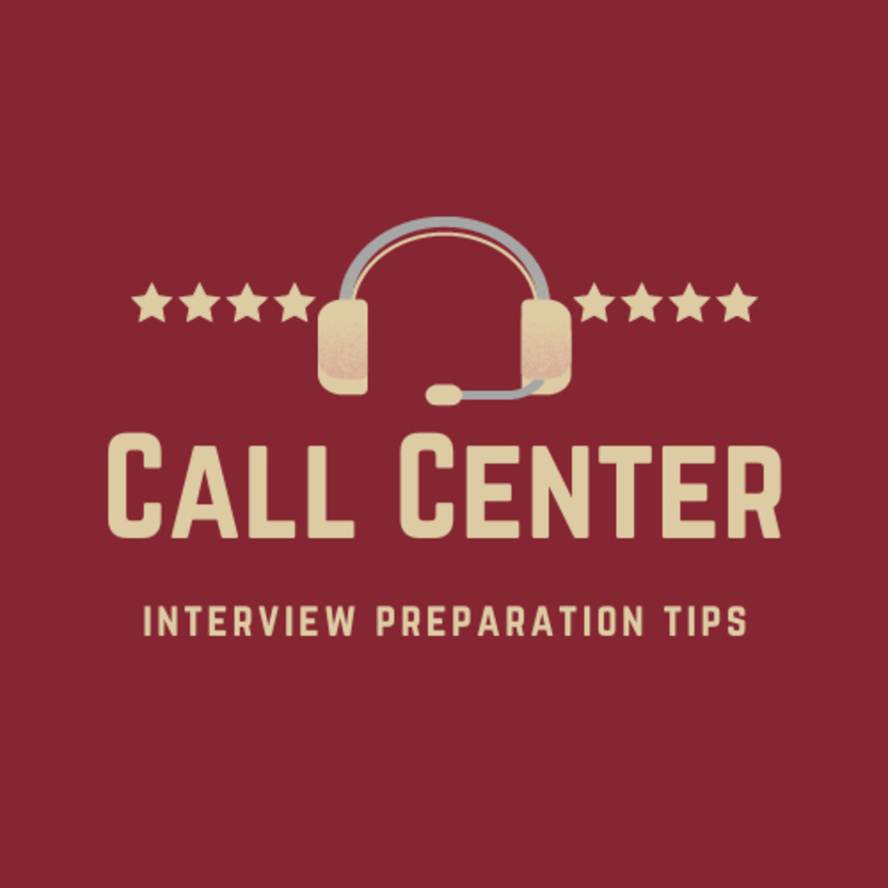 Call Center Interview Preparation Tips episode artwork