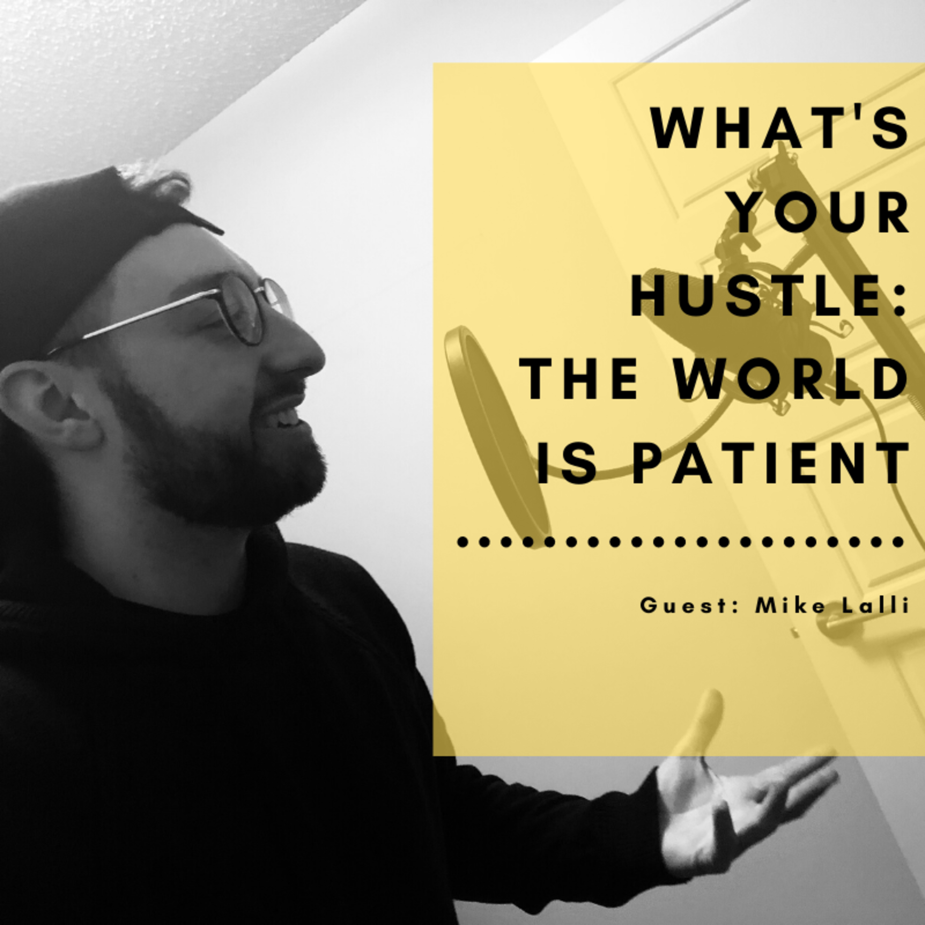 What\'s Your Hustle
