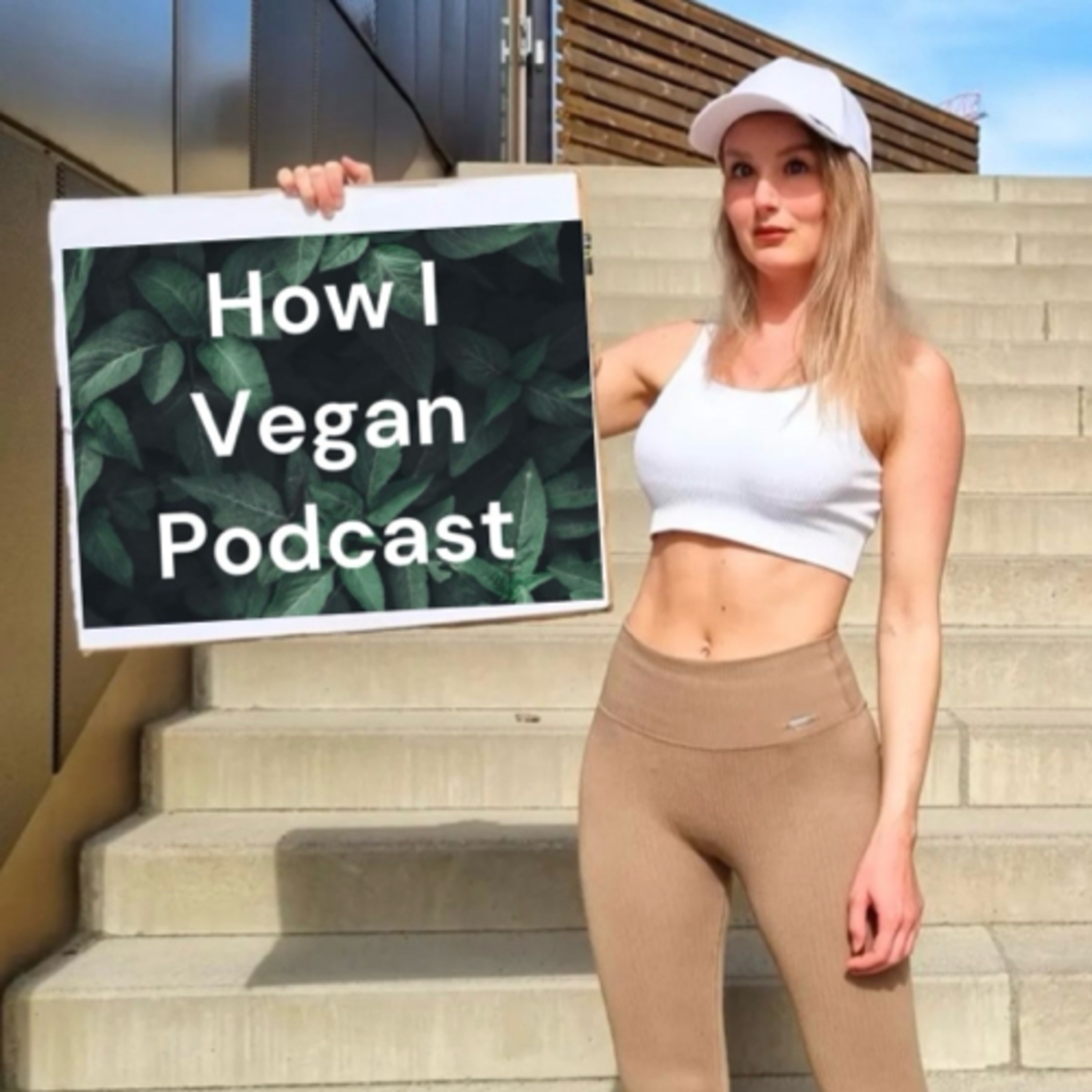 How I Vegan Podcast