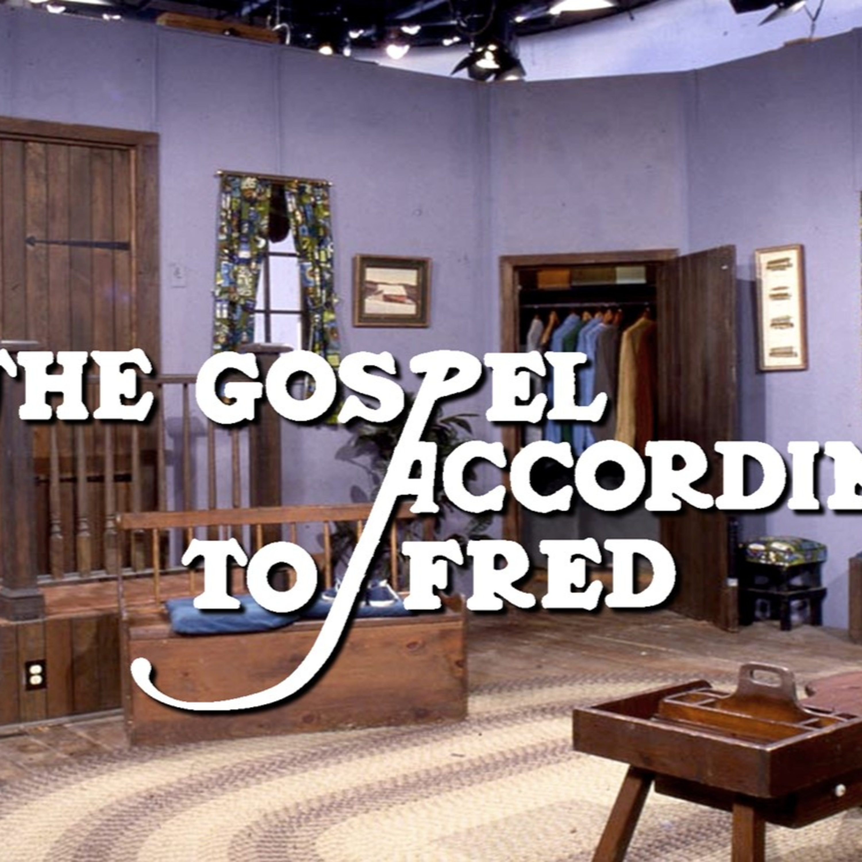 The Gospel According To Fred, Week 2, 1/12/2020 episode artwork