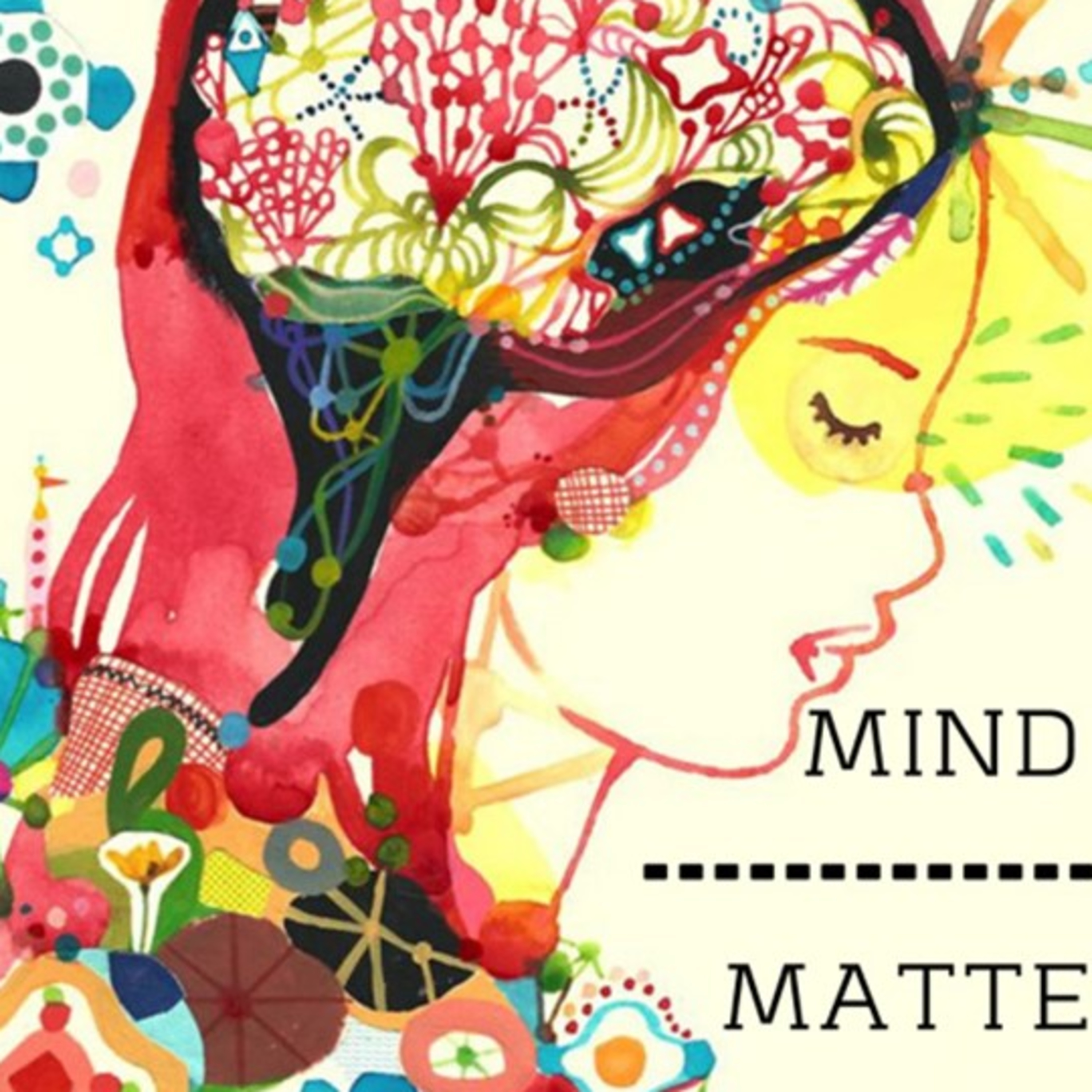 Mind Over Matter, Week 4, 8/2/2020 episode artwork