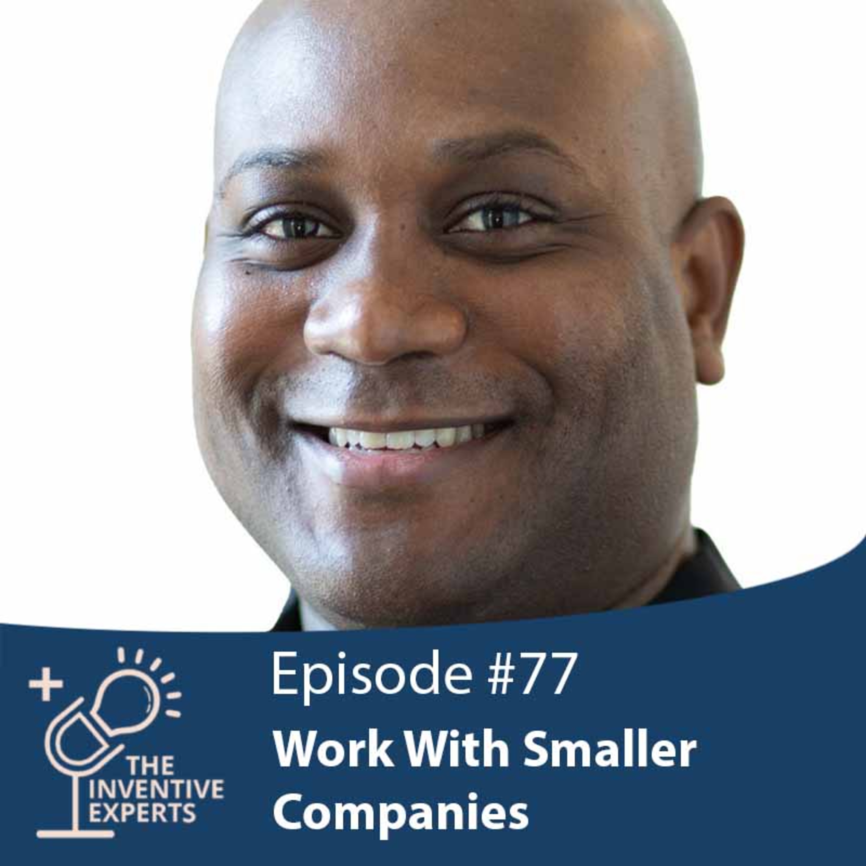 "Work With Smaller Companies" Expert Advice For Entrepreneurs w/ Dedrick Boyd episode artwork