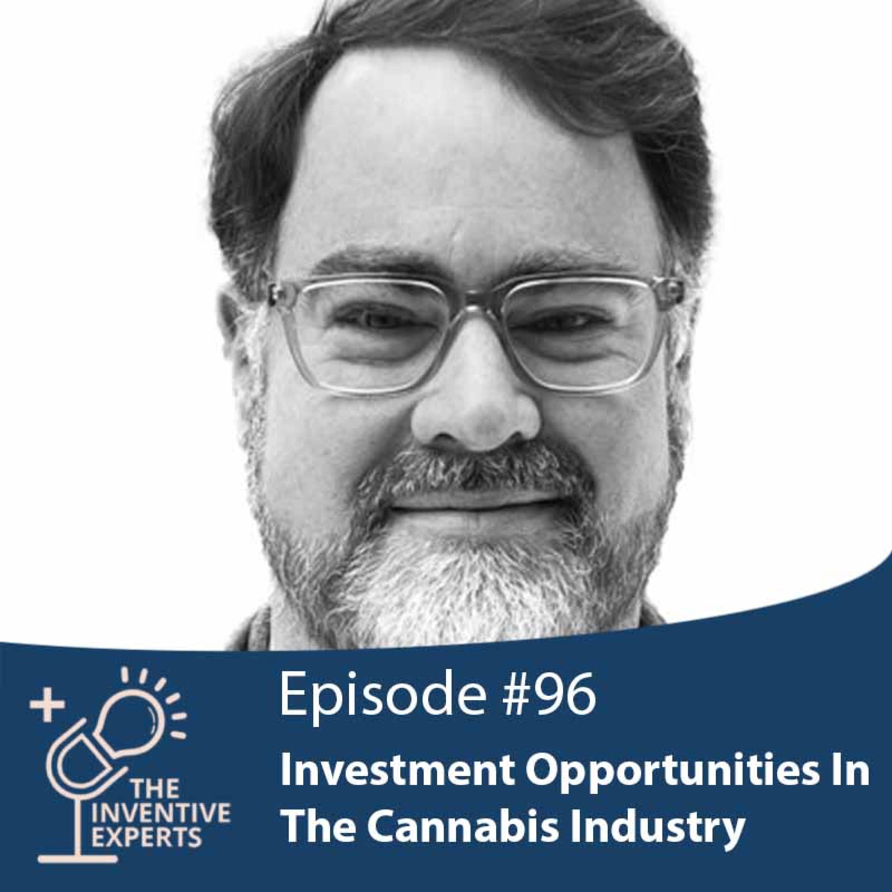 "Investment Opportunities In The Cannabis Industry" Expert Advice For Entrepreneurs w/ Will Read episode artwork